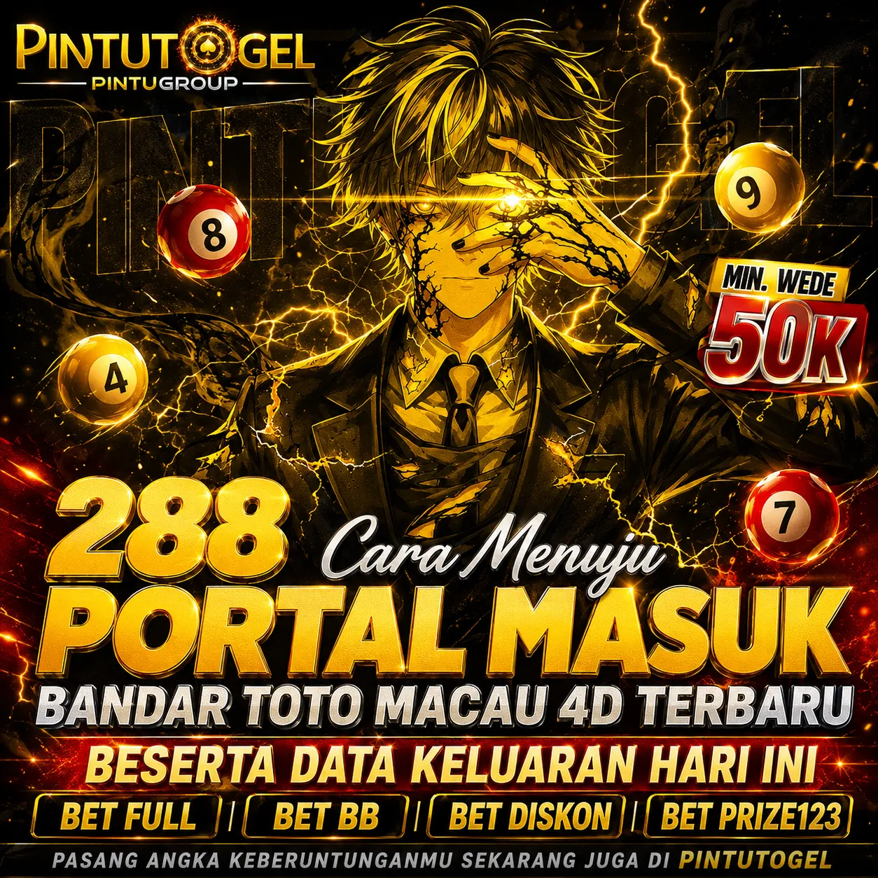PINTUTOGEL ~ 288 Cara Menuju Portal Masuk Bandar Toto Macau 4D Terbaru Beserta Data Keluaran Hari Ini