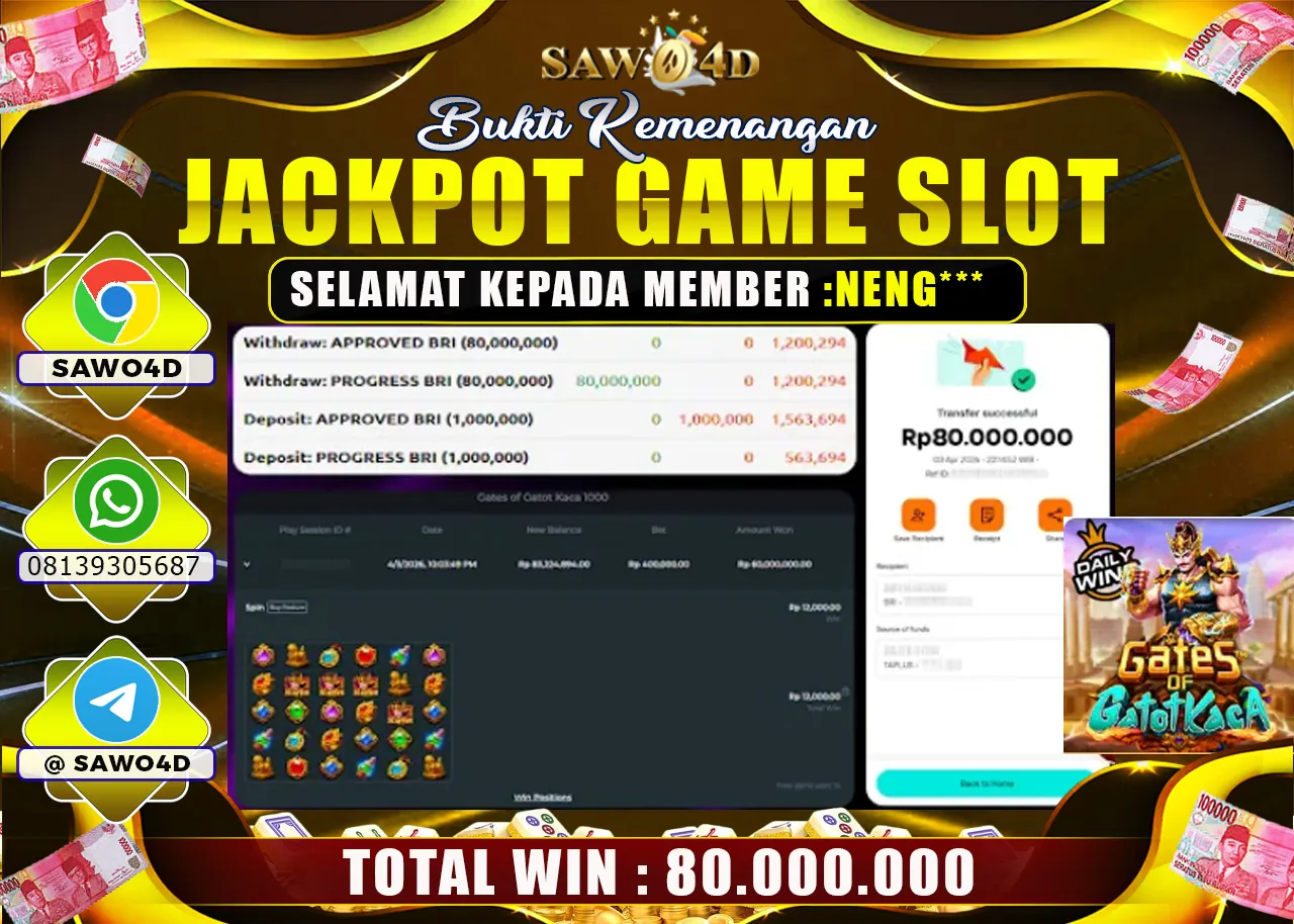 SAWO4D JACKPOT GATES OF GATOT KACA RP 80.000.000 -LUNAS