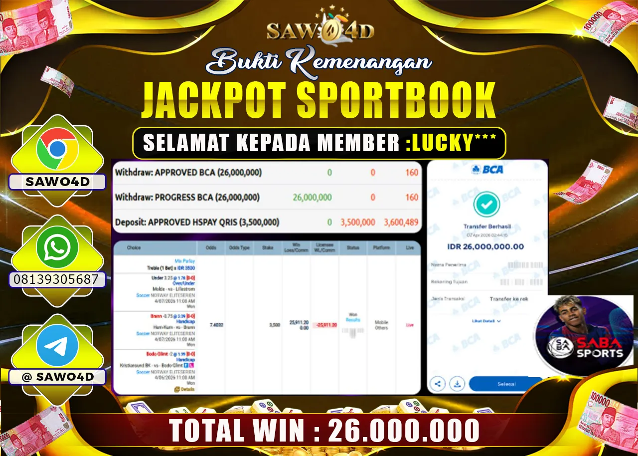 SAWO4D JACKPOT SPORTBOOK RP 26.000.000 -LUNAS
