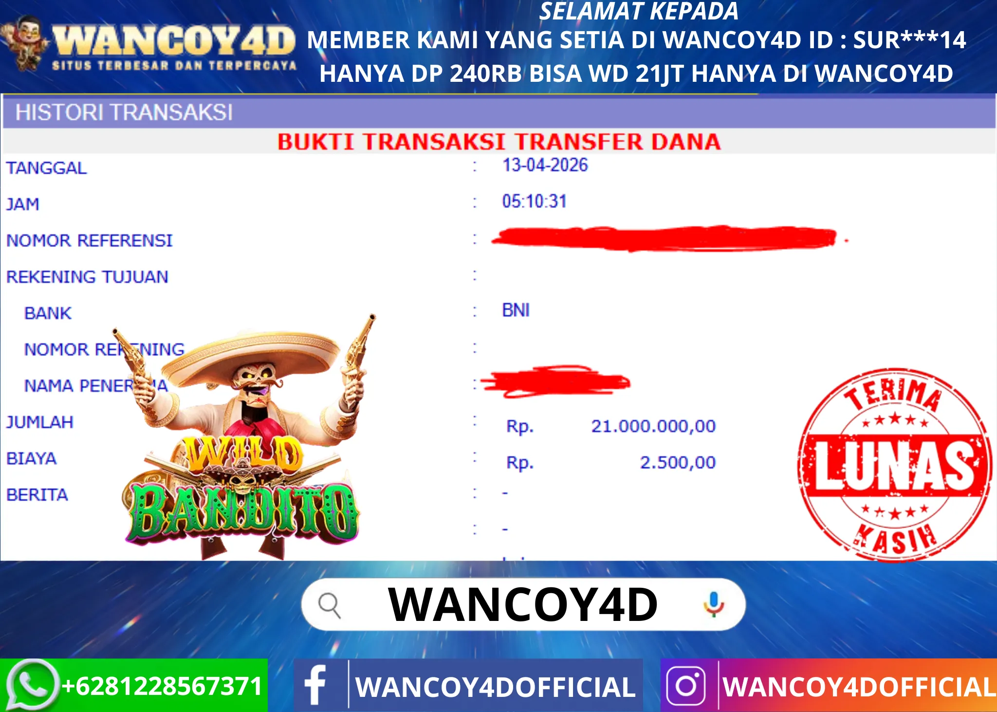 WANCOY4D WILD BANDITO PG SOFT RP.21.000.000 -LUNAS