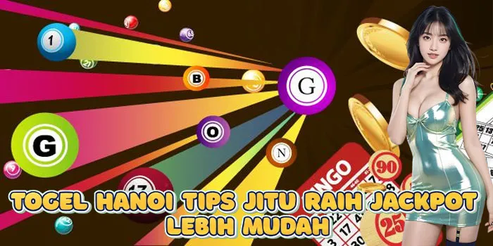 Togel Hanoi Tips Jitu Raih Jackpot Lebih Mudah