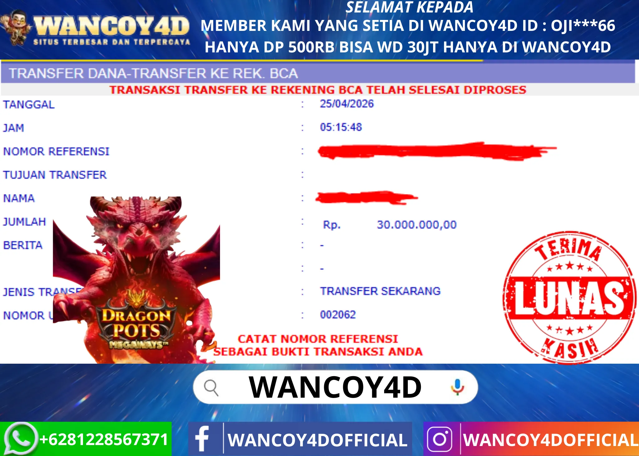 WANCOY4D DRAGON POTS MEGAWAYS PRAGMATIC RP.30.000.000 -LUNAS