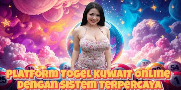 Platform Togel Kuwait Online Dengan Sistem Terpercaya