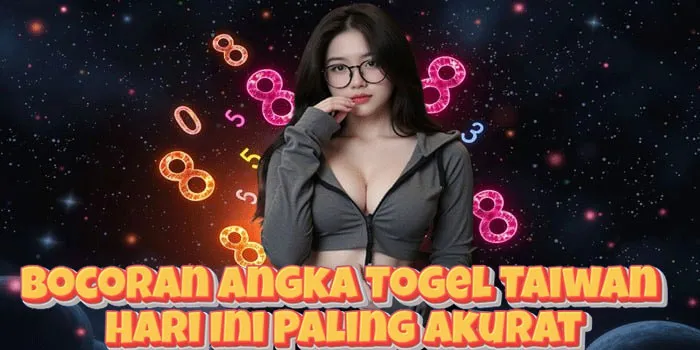Bocoran Angka Togel Taiwan Hari Ini Paling Akurat