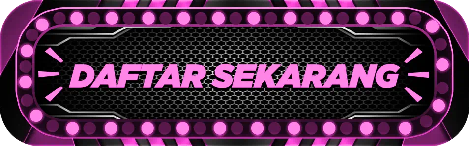 Daftar Sekarang