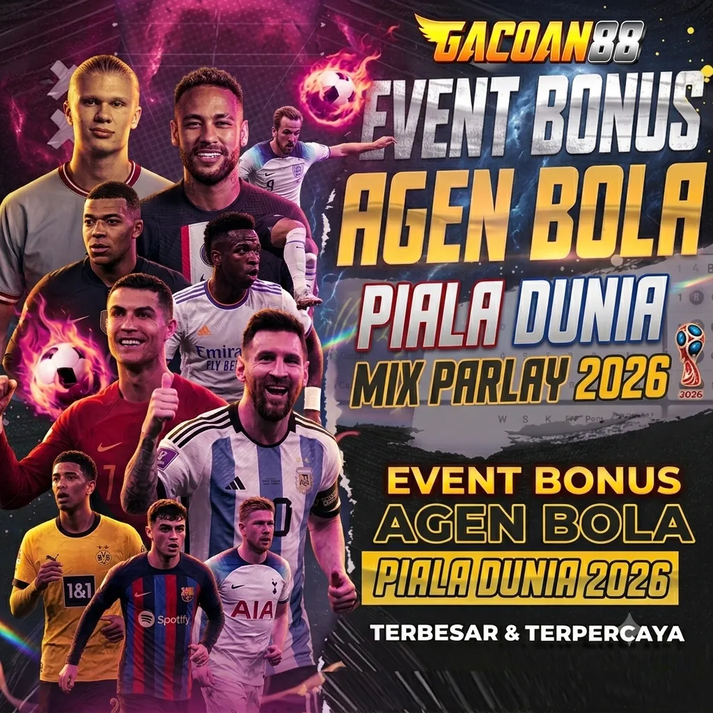 GACOAN88 # Link Login Agen Situs Judi Bola Piala Dunia Paling Jitu Pasti Tembus Parlay 2026