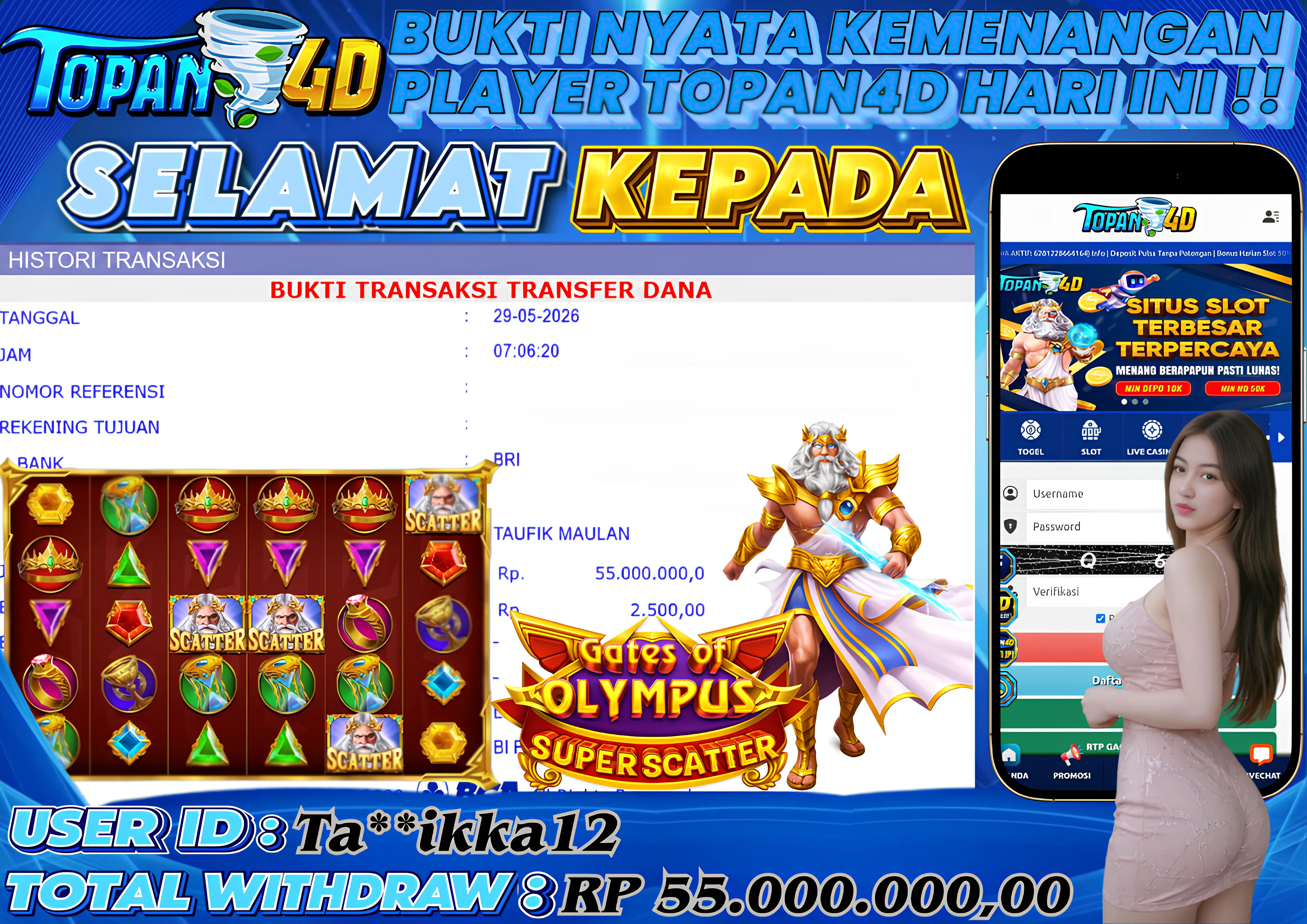 BUKTI KEMENANGAN MEMBER TOPAN4D - MENANG SLOT GATES OF OLYMPUS SUPER SCATTER Rp. 55,000,000 - LUNAS!!