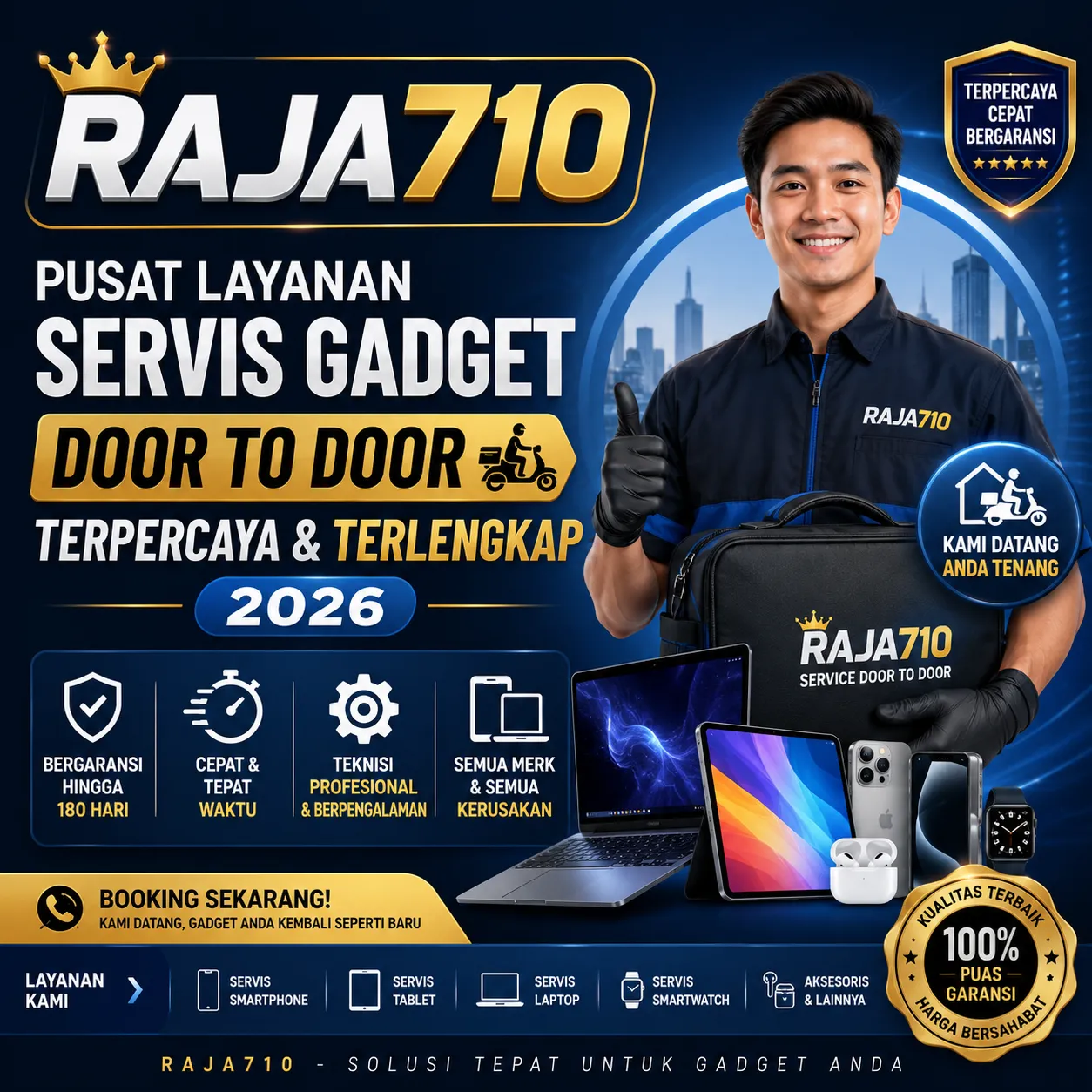 RAJA710 | Pusat Layanan Servis Gadget Door to Door Terpercaya & Terlengkap 2026