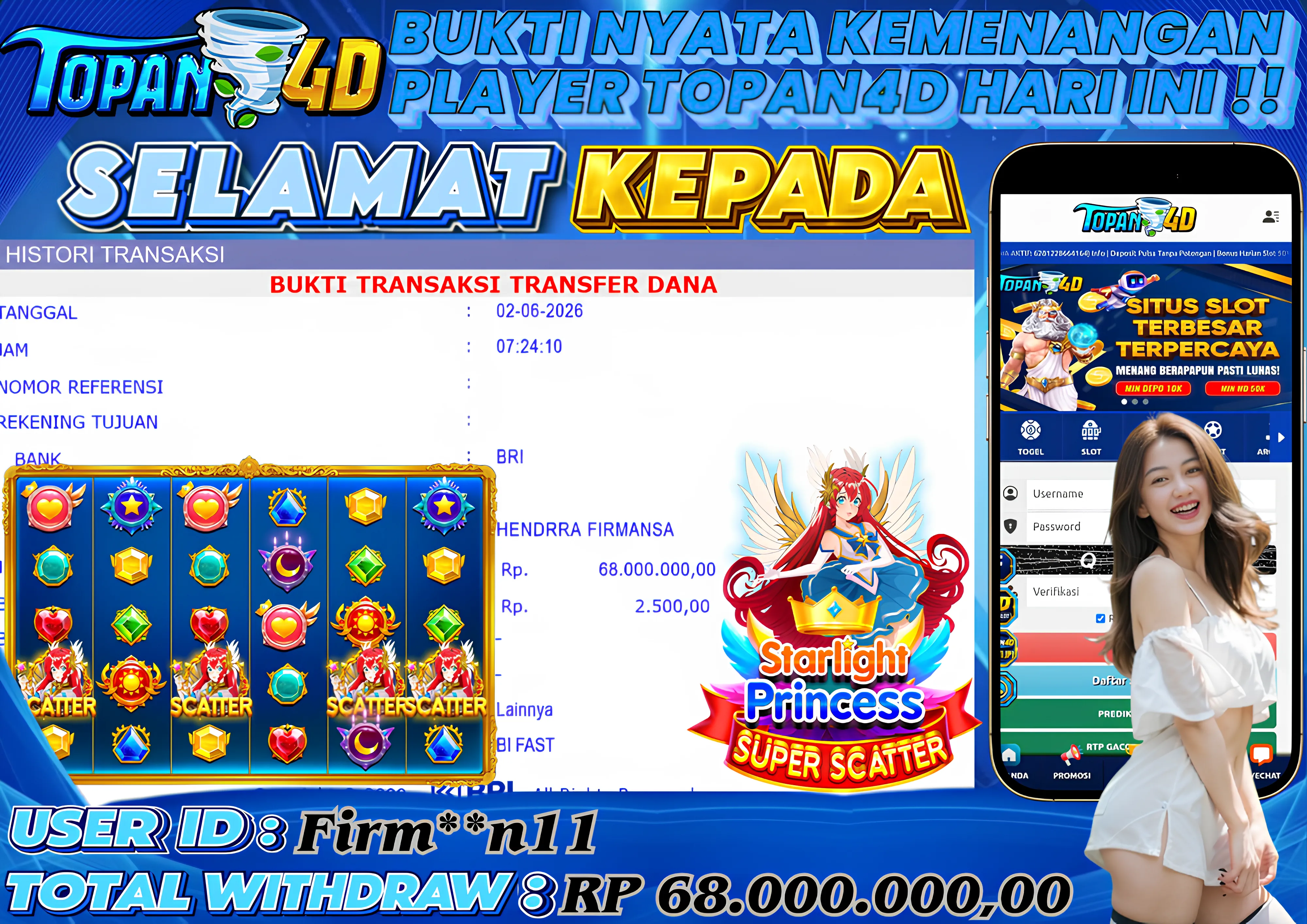 BUKTI KEMENANGAN MEMBER TOPAN4D - MENANG SLOT STARLIGHT PRINCESS SUPER SCATTER Rp. 68,000,000 - LUNAS!!