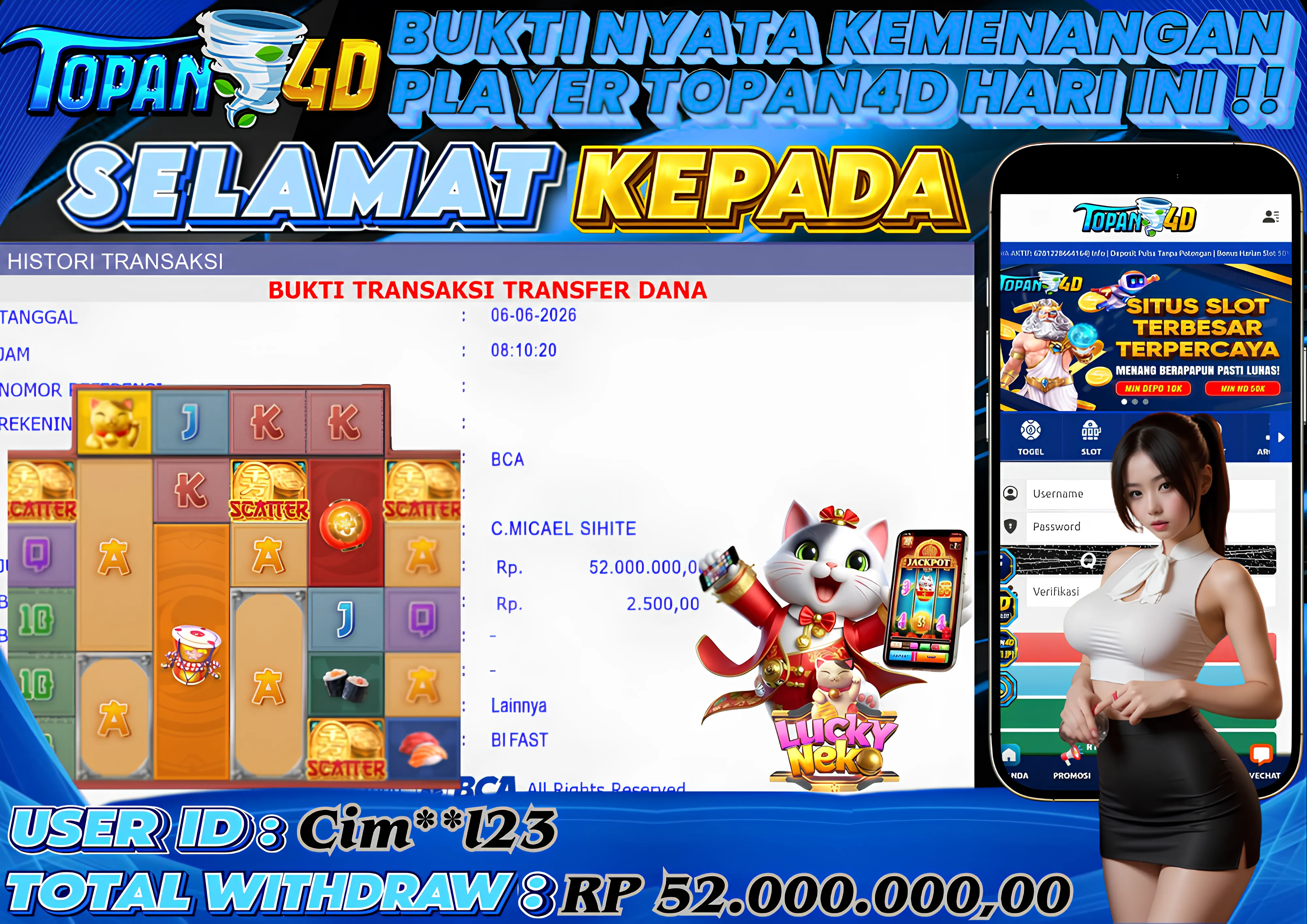 BUKTI KEMENANGAN MEMBER TOPAN4D - MENANG SLOT LUCKY NEKO Rp. 50,000,000 - LUNAS!!