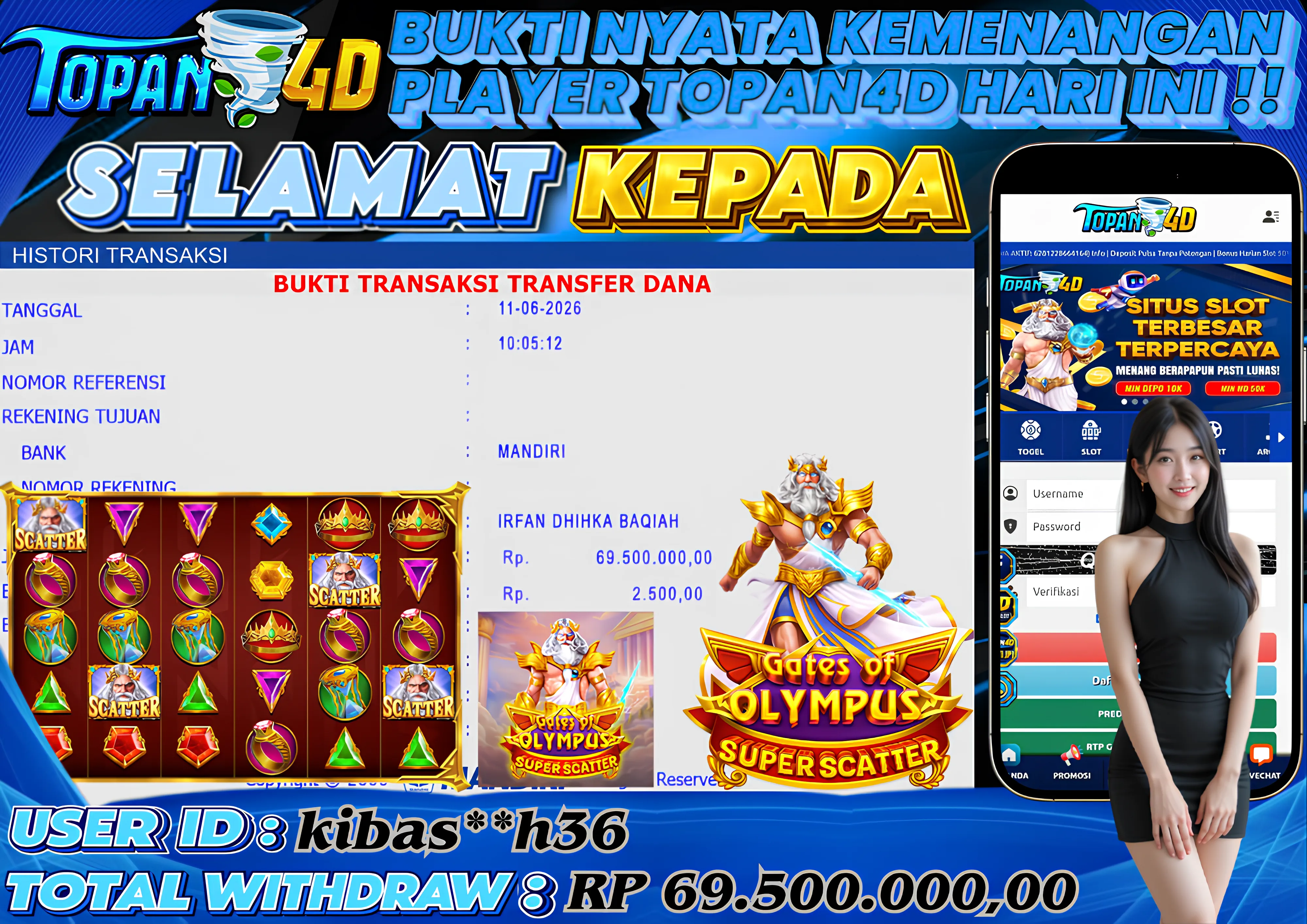BUKTI KEMENANGAN MEMBER TOPAN4D - MENANG SLOT GATES OF OLYMPUS SUPER SCATTER Rp. 69,500,000 - LUNAS!!