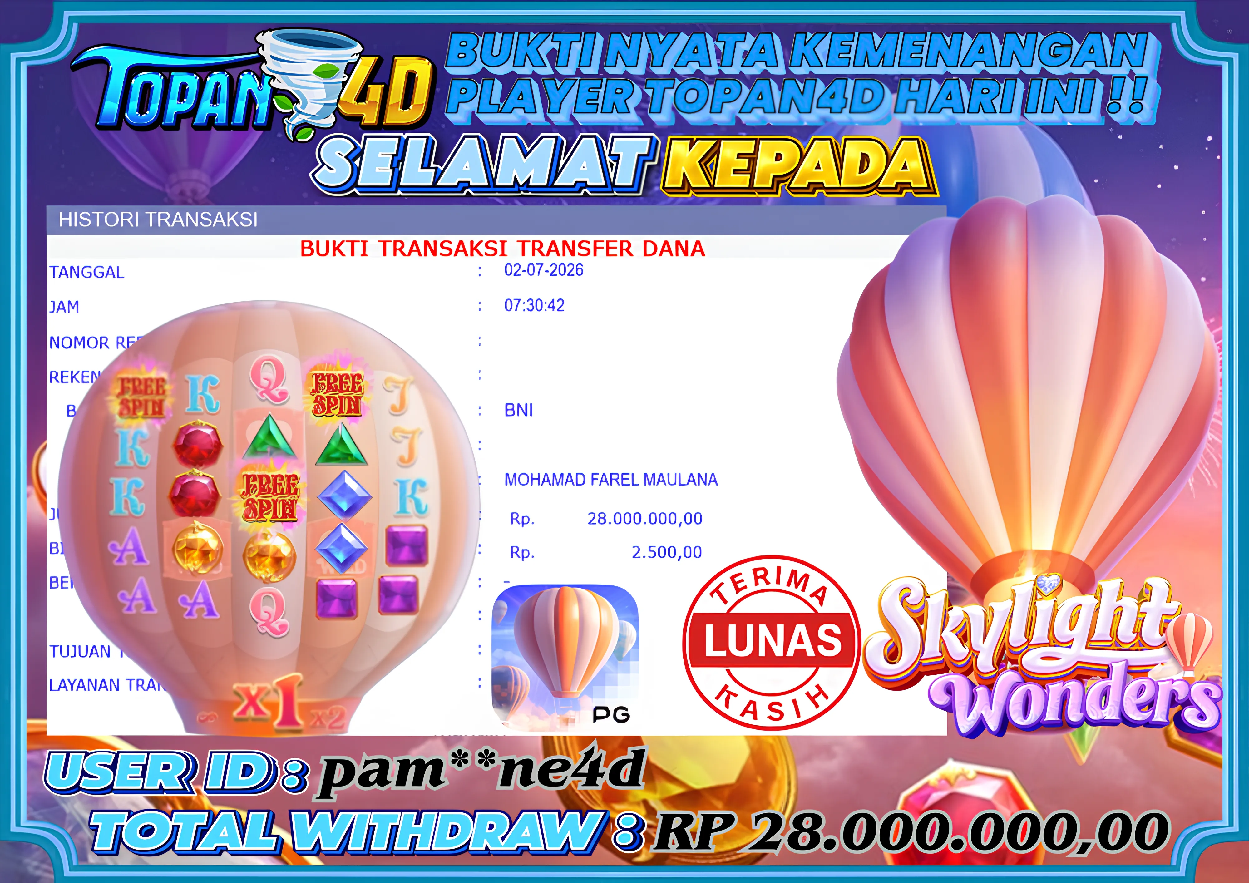 BUKTI KEMENANGAN MEMBER TOPAN4D - MENANG SLOT SKYLIGHT WONDERS Rp. 28,000,000 - LUNAS!!
