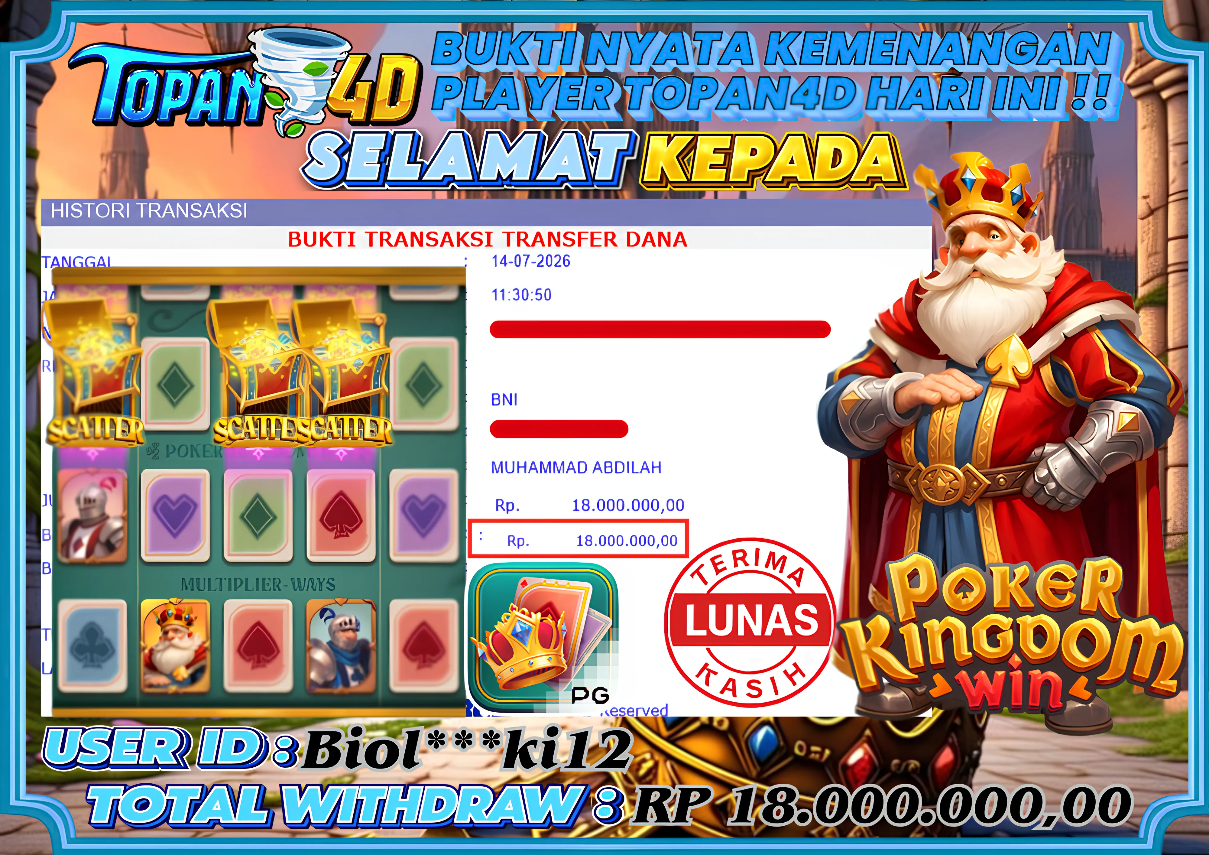 BUKTI KEMENANGAN MEMBER TOPAN4D - MENANG SLOT POKER KINGDOM WIN Rp. 18,000,000 - LUNAS!!