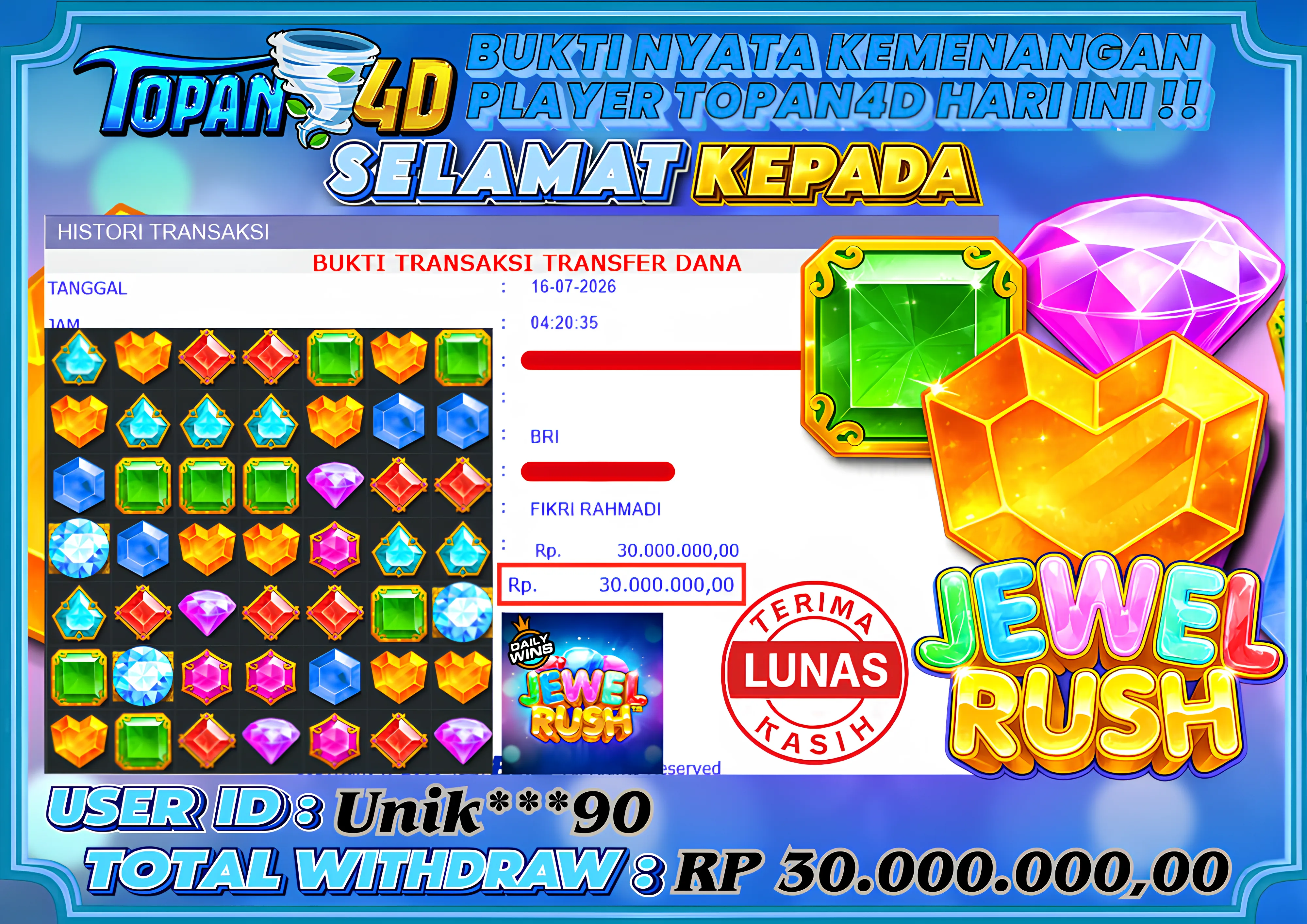 BUKTI KEMENANGAN MEMBER TOPAN4D - MENANG SLOT JEWEL RUSH™  Rp. 30,000,000 - LUNAS!!
