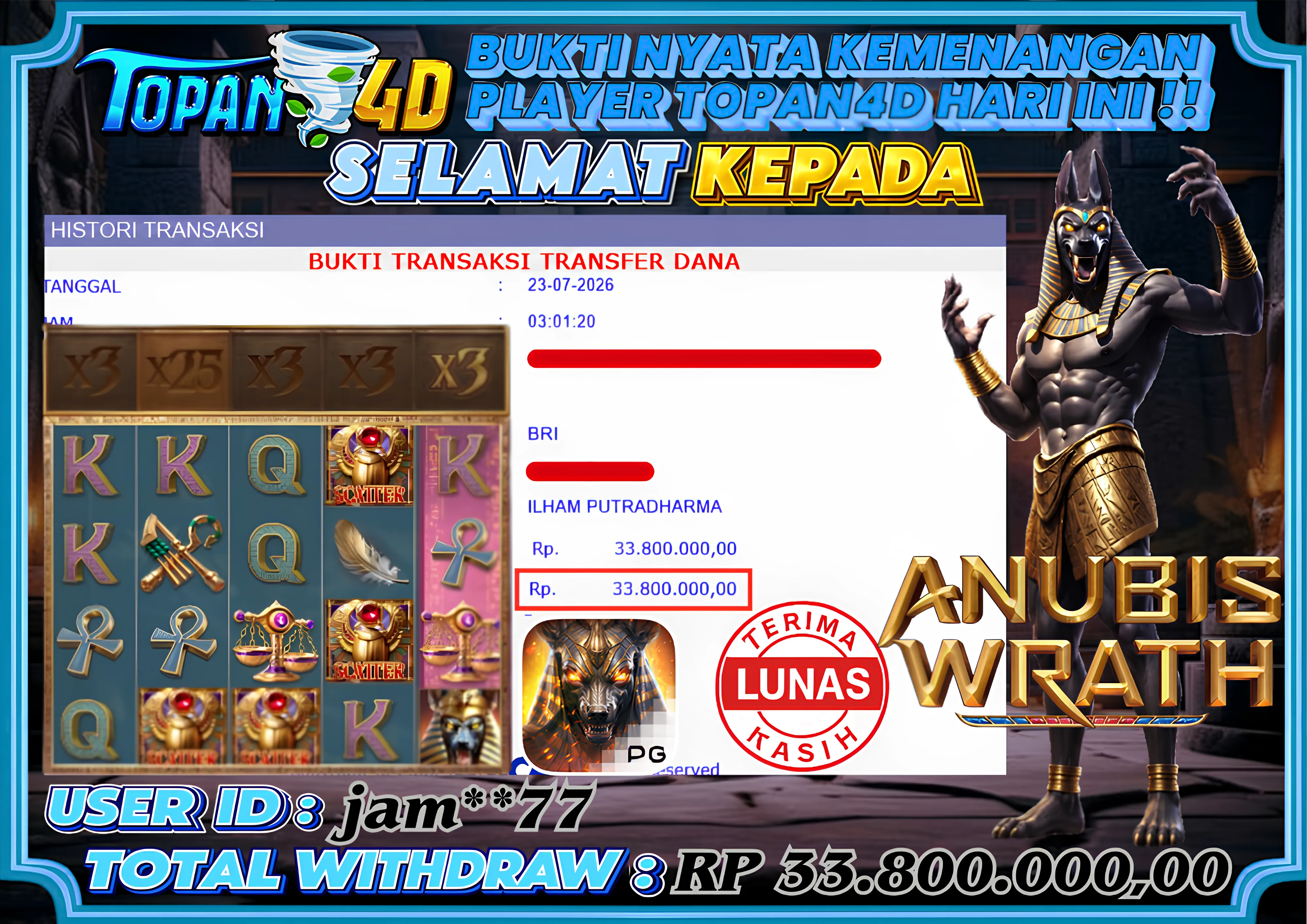 BUKTI KEMENANGAN MEMBER TOPAN4D - MENANG SLOT ANUBIS WRATH Rp. 33,800,000 - LUNAS!!
