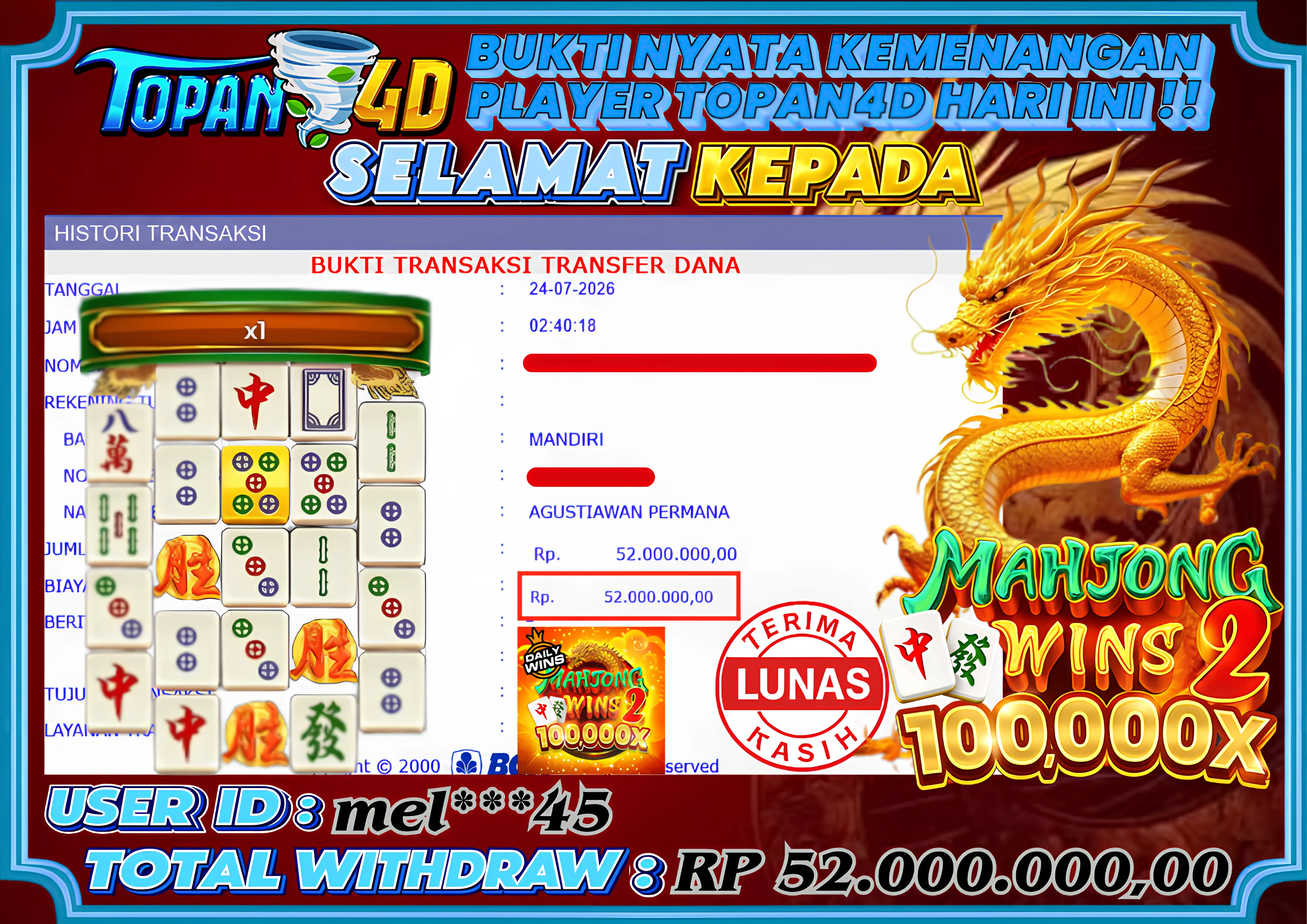 BUKTI KEMENANGAN MEMBER TOPAN4D - MENANG SLOT MAHJONG WINS 2 Rp. 52,000,000 - LUNAS!!