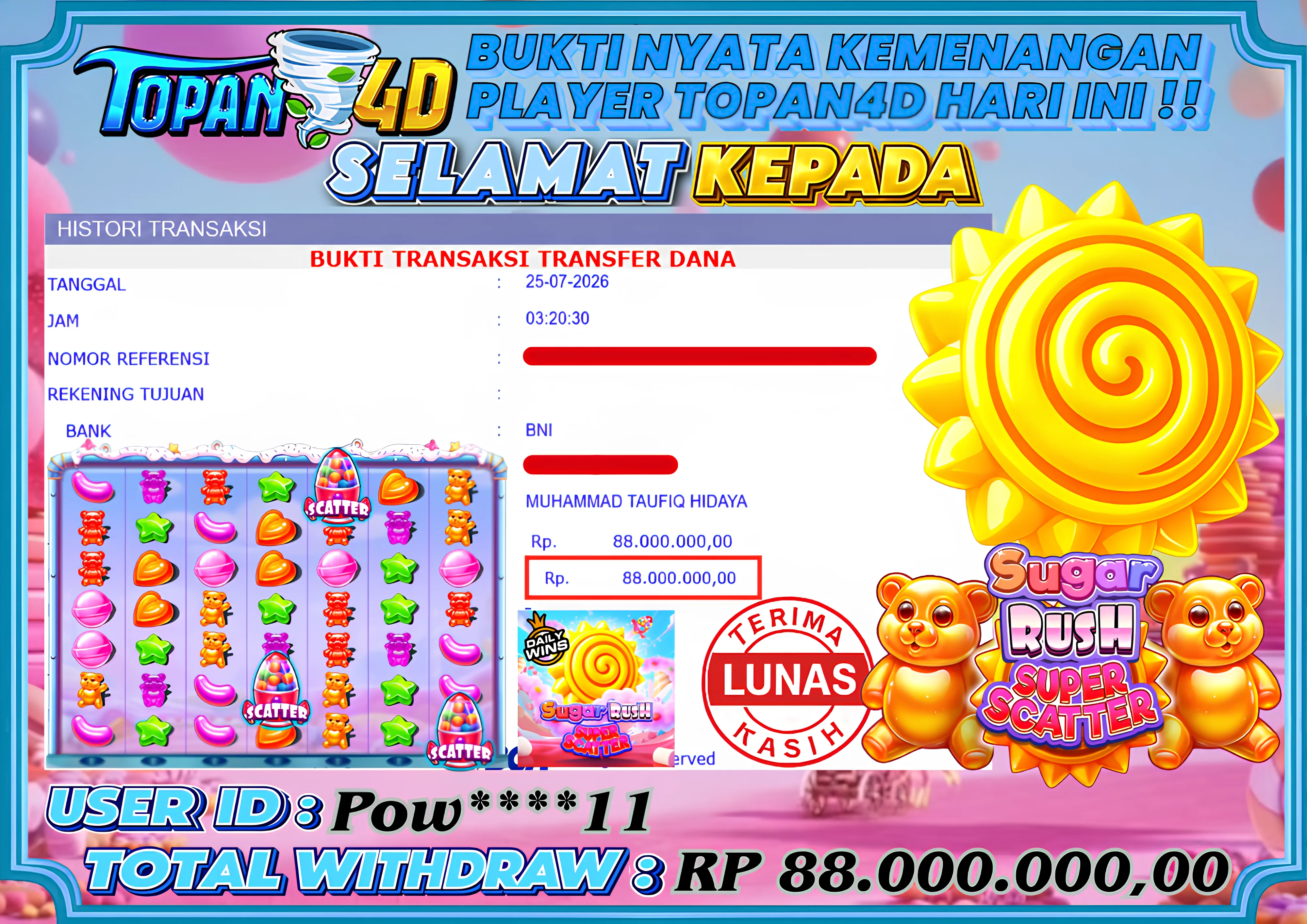 BUKTI KEMENANGAN MEMBER TOPAN4D - MENANG SLOT SUGAR RUSH SUPER SCATTER Rp. 88,000,000 - LUNAS!!
