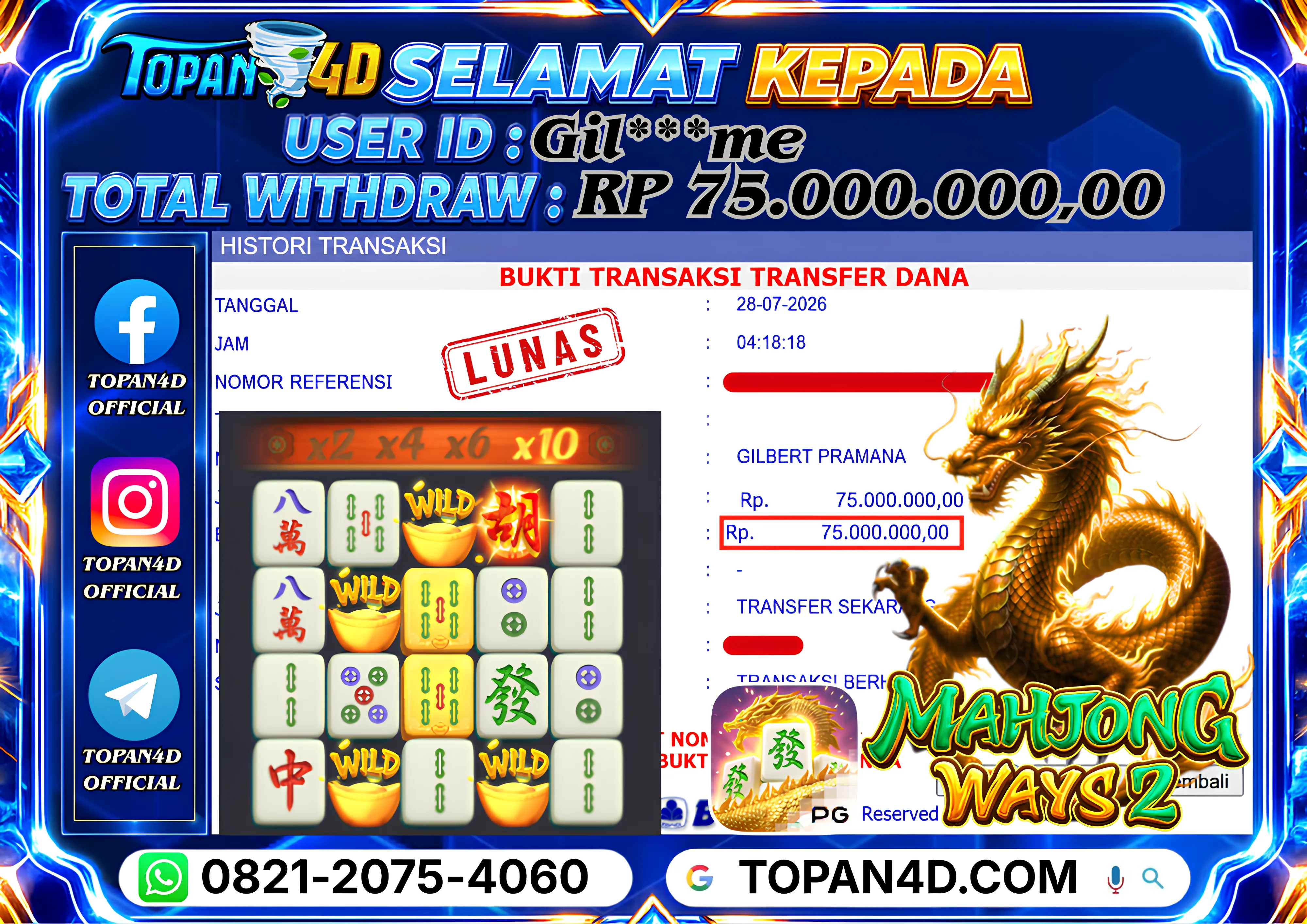 BUKTI KEMENANGAN MEMBER TOPAN4D - MENANG SLOT MAHJONG WAYS 2 Rp. 75,000,000 - LUNAS!!