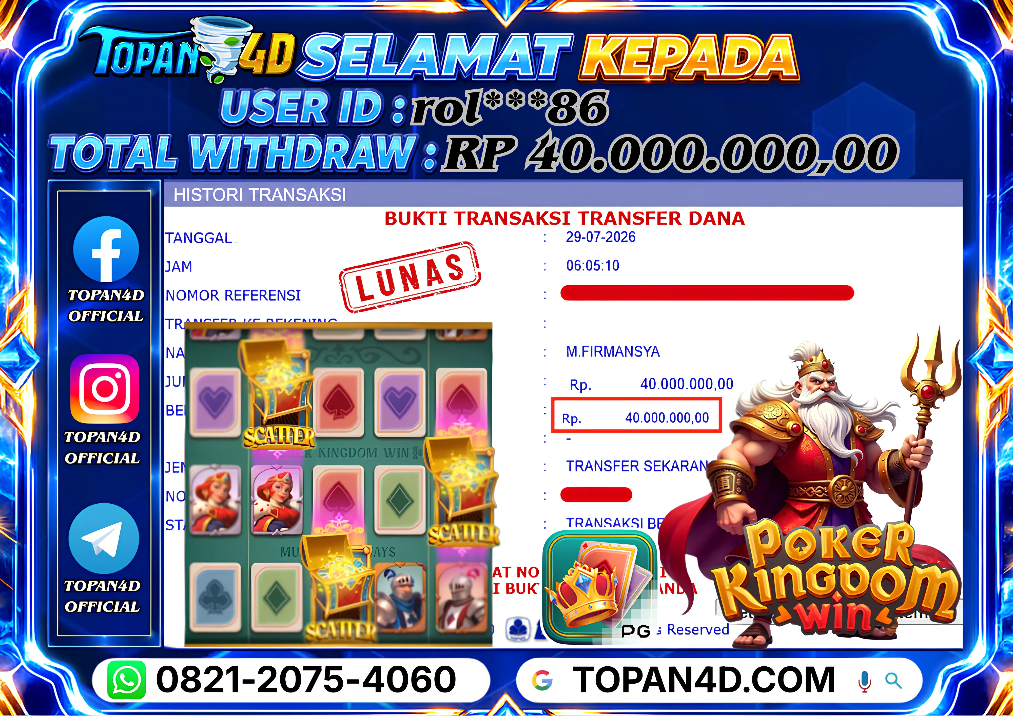 BUKTI KEMENANGAN MEMBER TOPAN4D - MENANG SLOT POKER KINGDOM WIN Rp. 40,000,000 - LUNAS!!