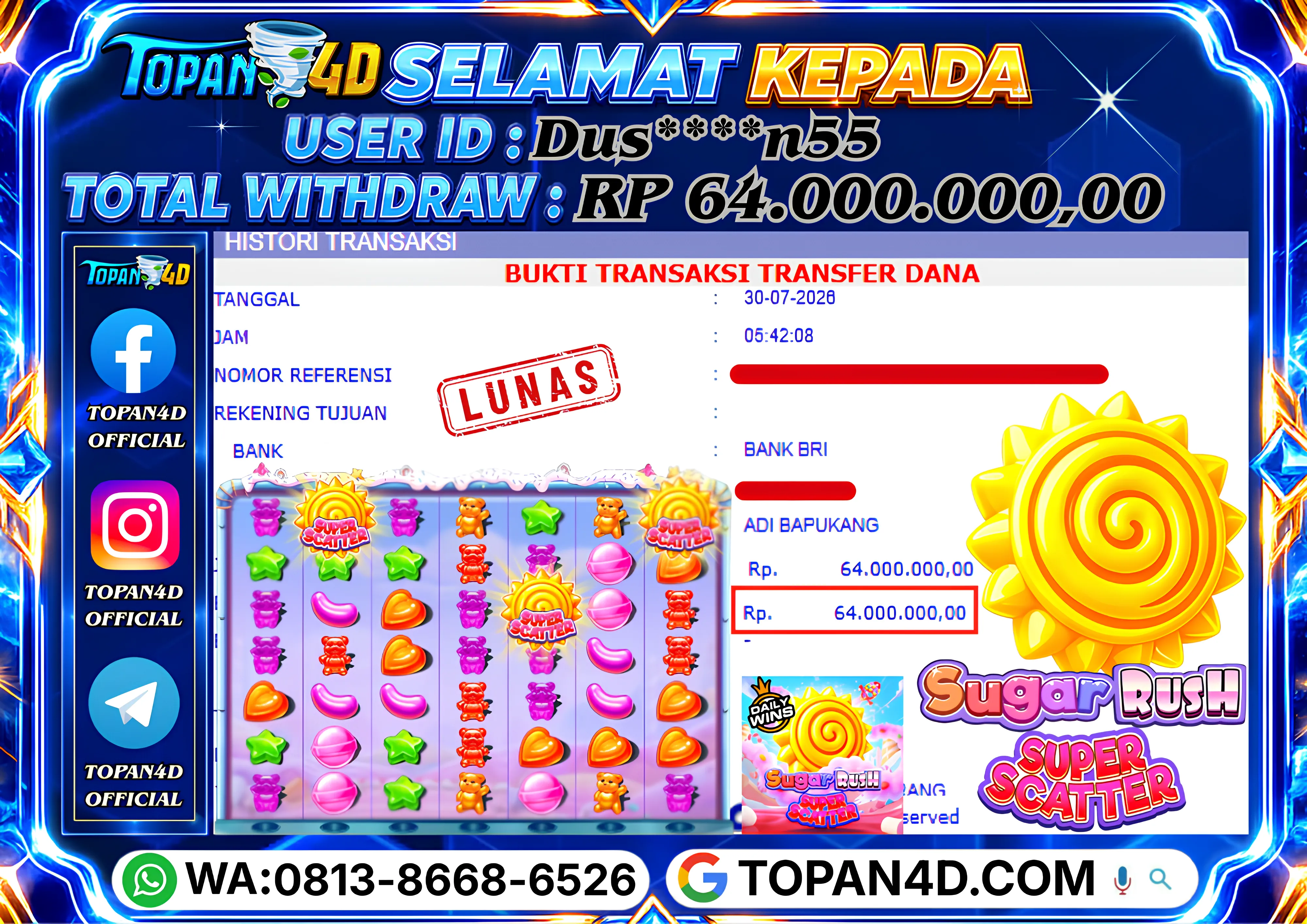 BUKTI KEMENANGAN MEMBER TOPAN4D - MENANG SLOT SUGAR RUSH SUPER SCATTER Rp. 64,000,000 - LUNAS!!