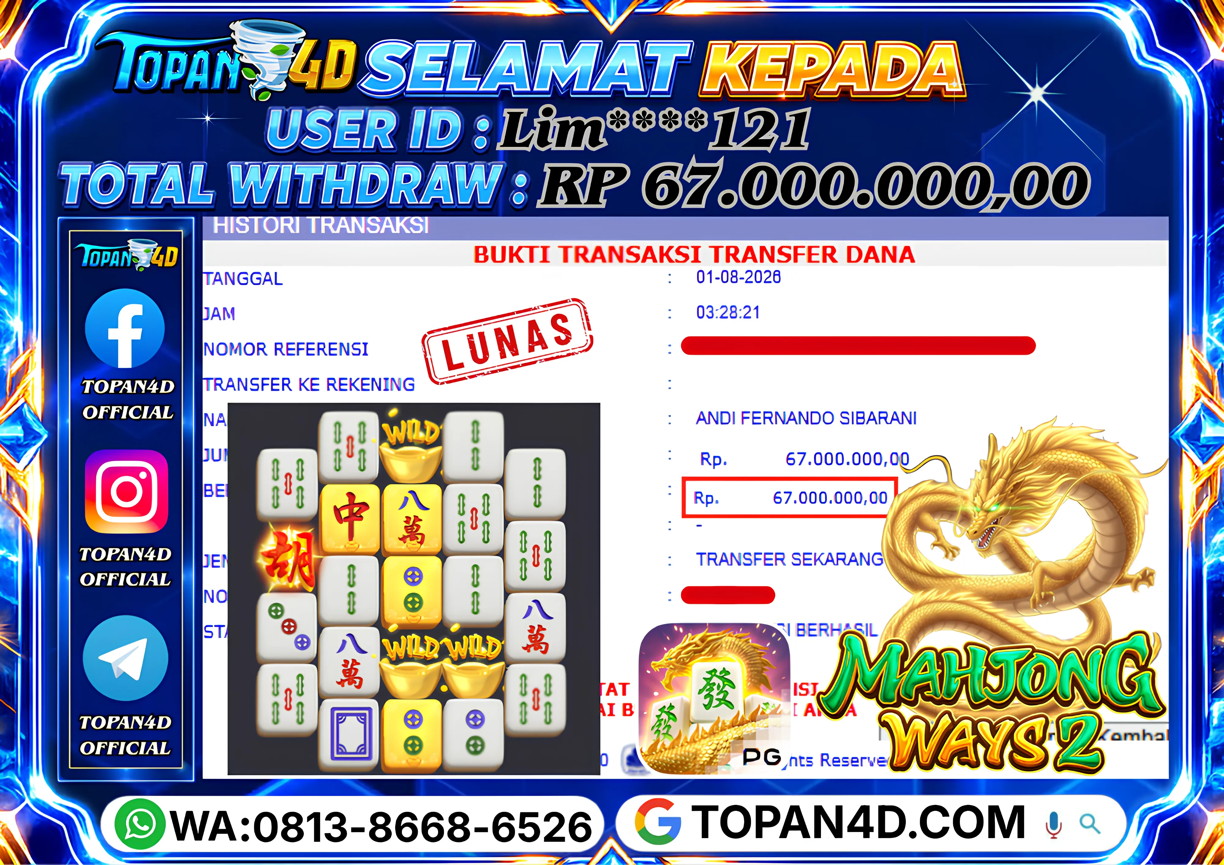 BUKTI KEMENANGAN MEMBER TOPAN4D - MENANG SLOT MAHJONG WAYS 2 Rp. 67,000,000 - LUNAS!!