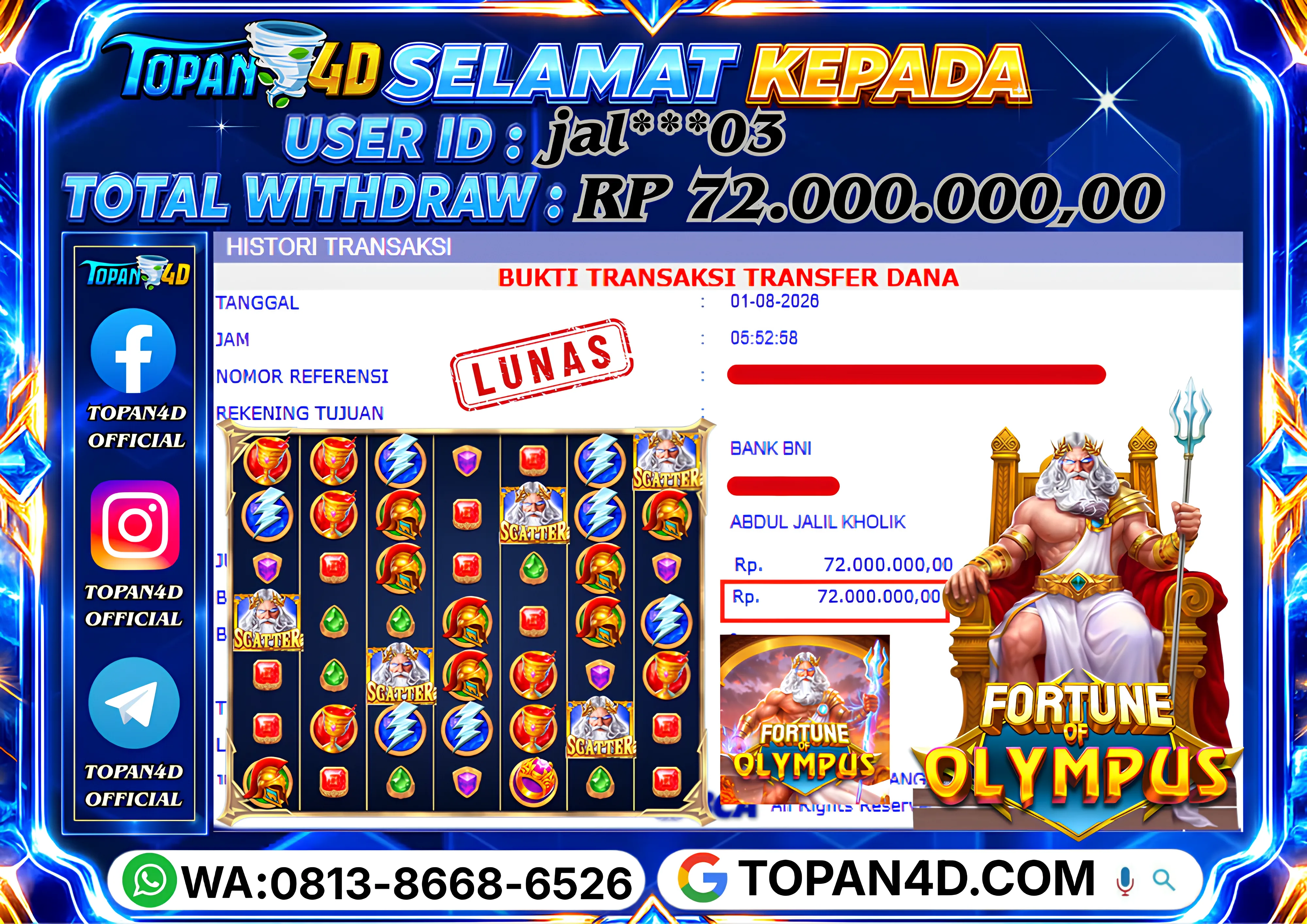BUKTI KEMENANGAN MEMBER TOPAN4D - MENANG SLOT FORTUNE OF OLYMPUS Rp. 72,000,000 - LUNAS!!