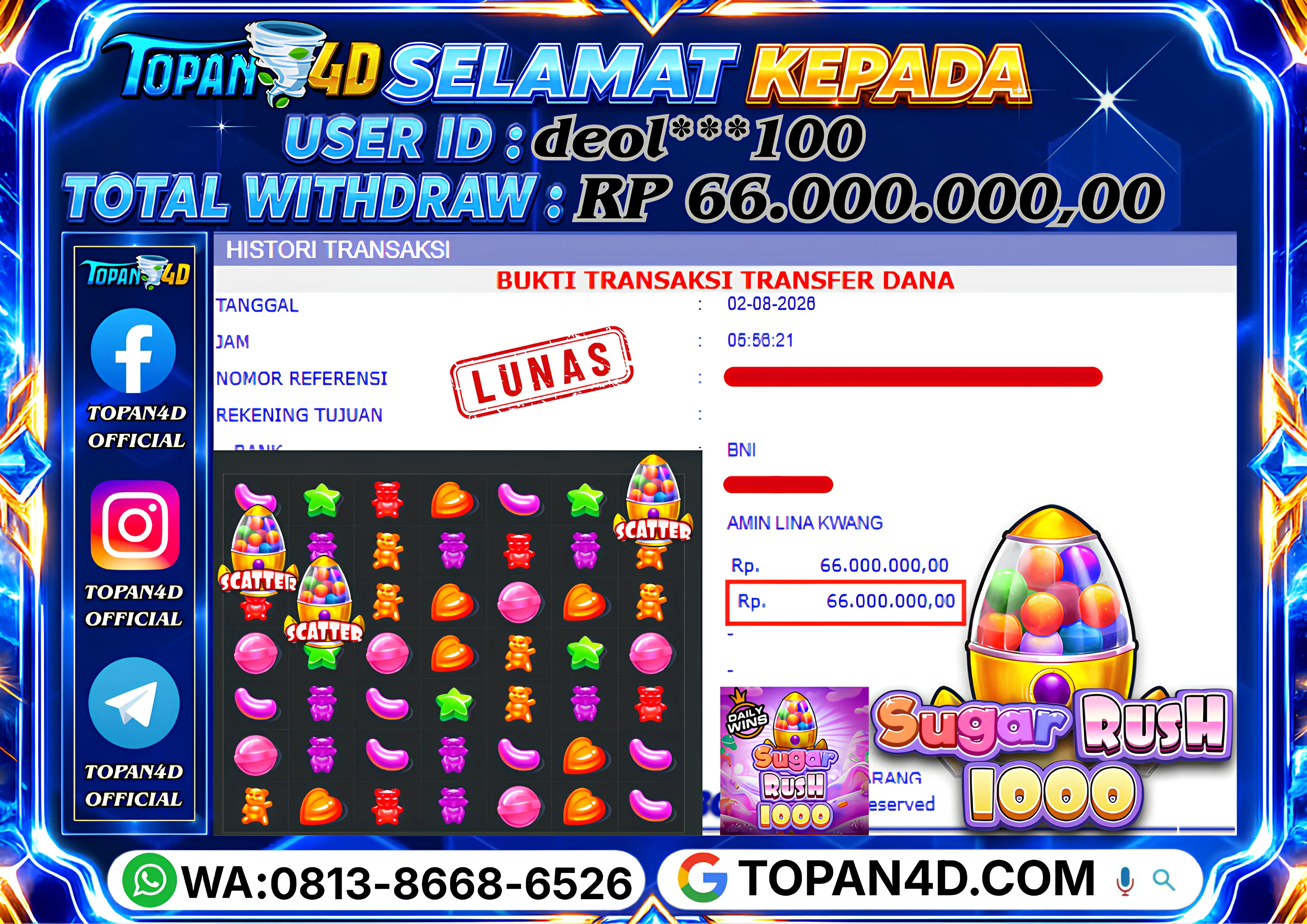 BUKTI KEMENANGAN MEMBER TOPAN4D - MENANG SLOT SUGAR RUSH 1000 Rp. 66,000,000 - LUNAS!!