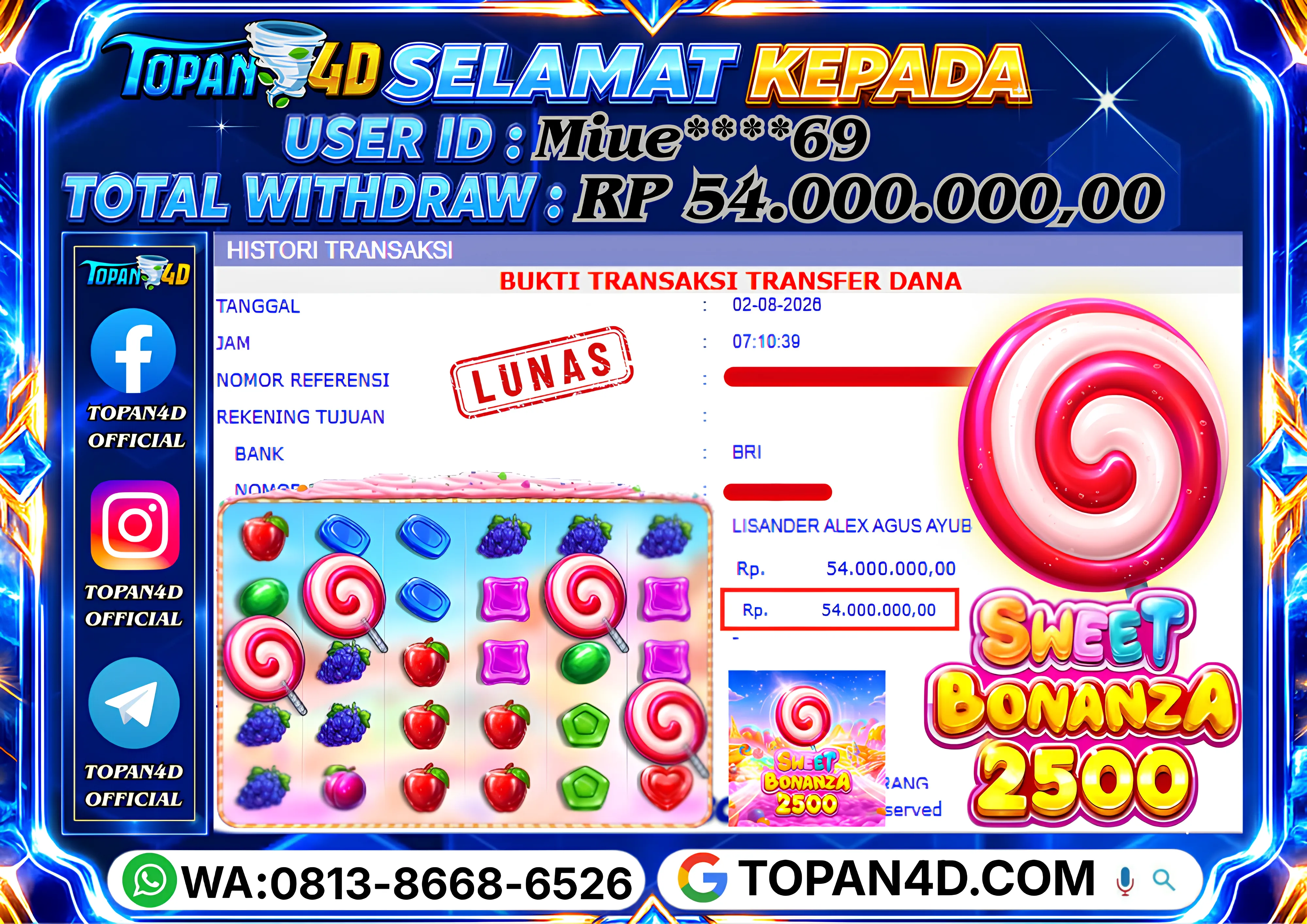 BUKTI KEMENANGAN MEMBER TOPAN4D - MENANG SLOT SWEET BONANZA 2500 Rp. 54,000,000 - LUNAS!!