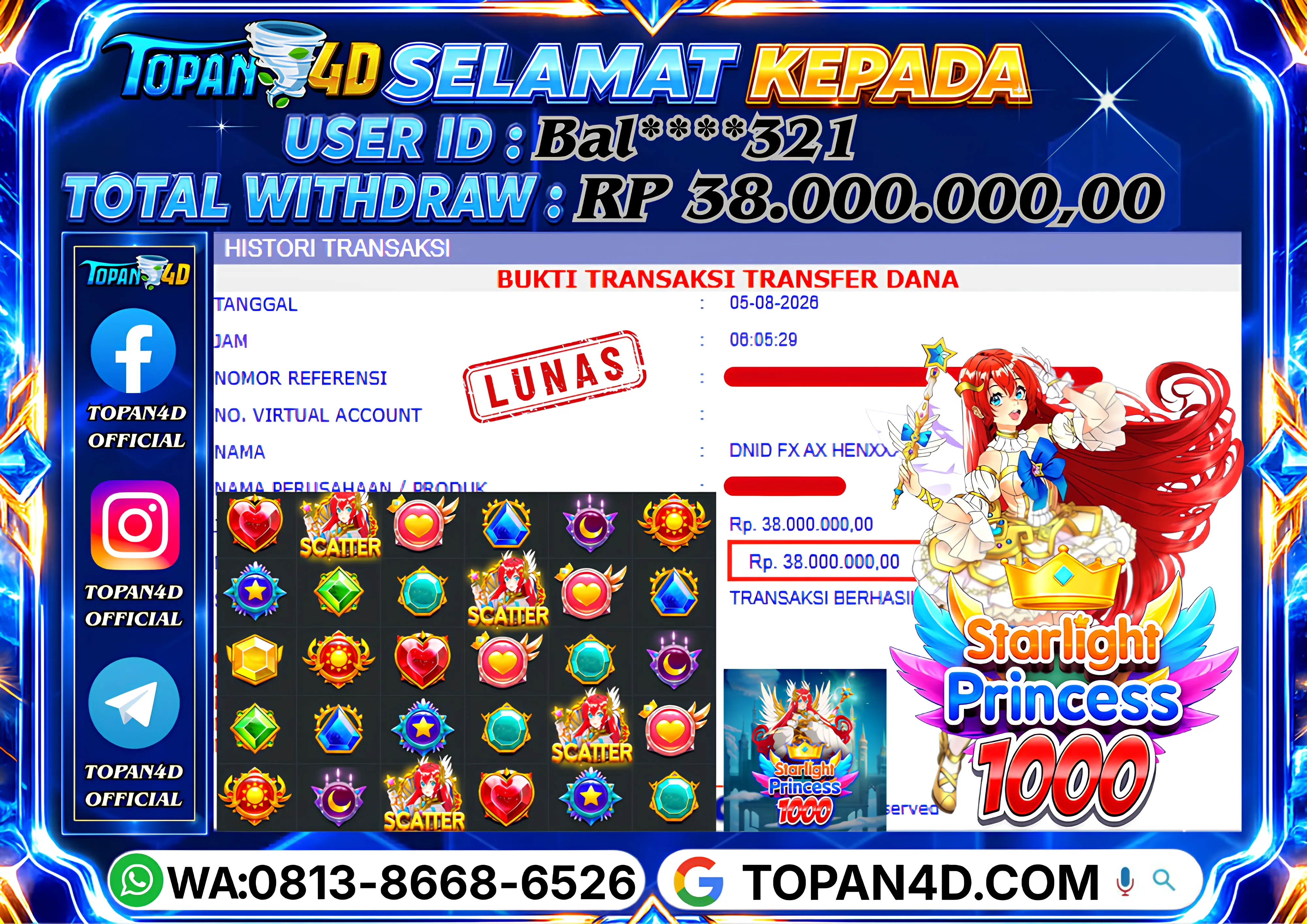 BUKTI KEMENANGAN MEMBER TOPAN4D - MENANG SLOT STARLIGHT PRINCESS 1000  Rp. 38,000,000 - LUNAS!!