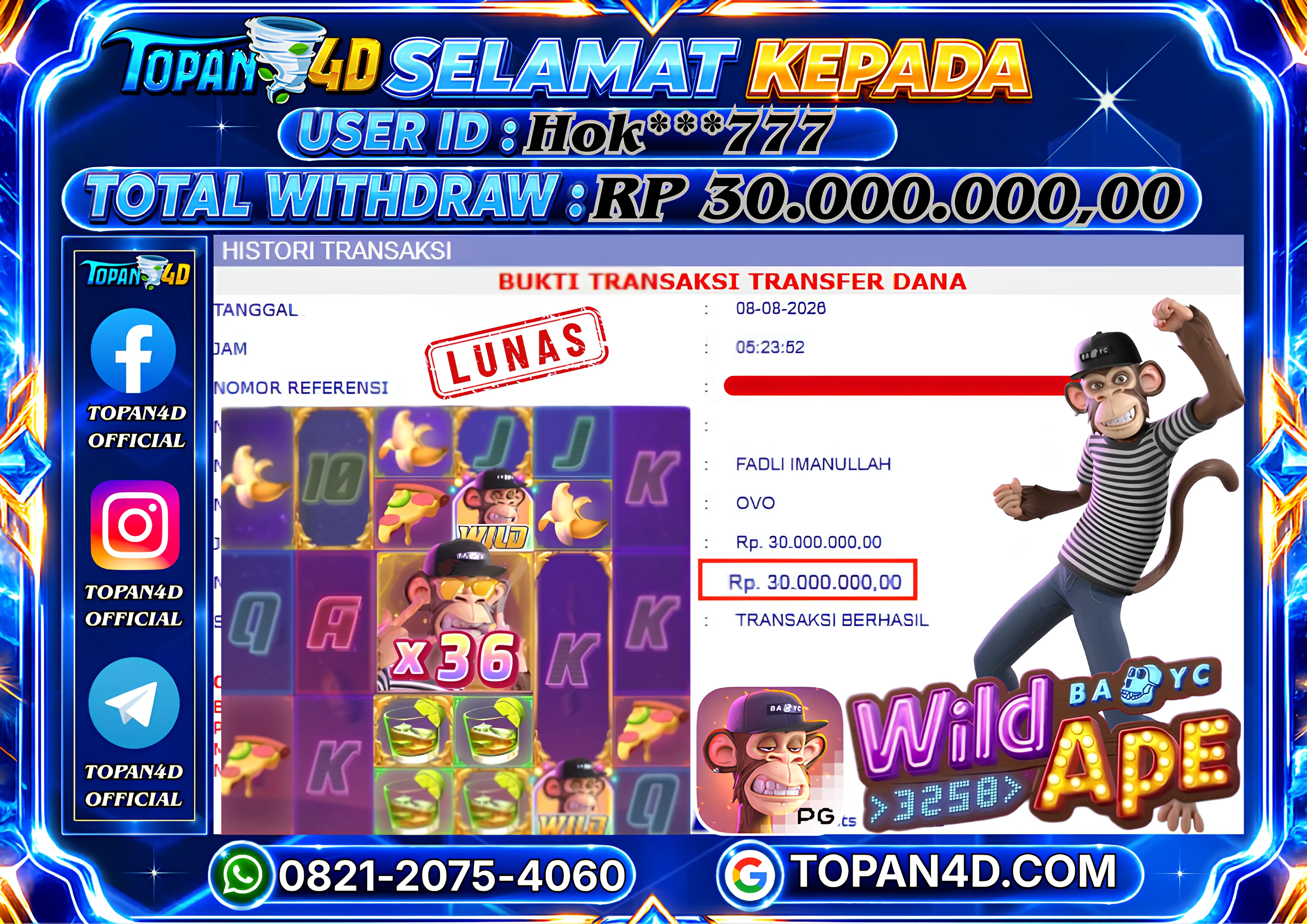 BUKTI KEMENANGAN MEMBER TOPAN4D - MENANG SLOT WILD APE #3258 Rp. 30,000,000 - LUNAS!!