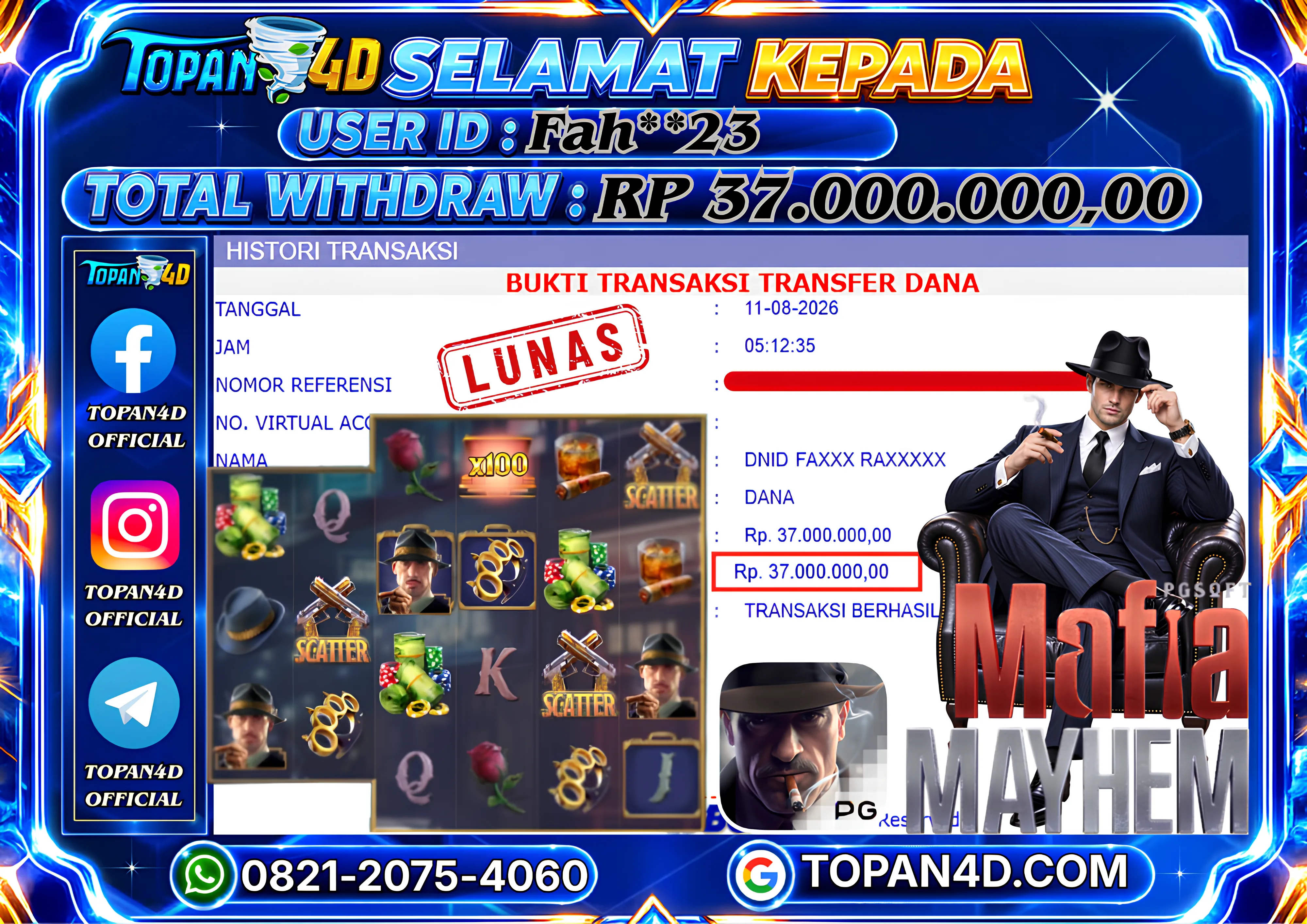 BUKTI KEMENANGAN MEMBER TOPAN4D - MENANG SLOT MAFIA MAYHEM Rp. 37,000,000 - LUNAS!!