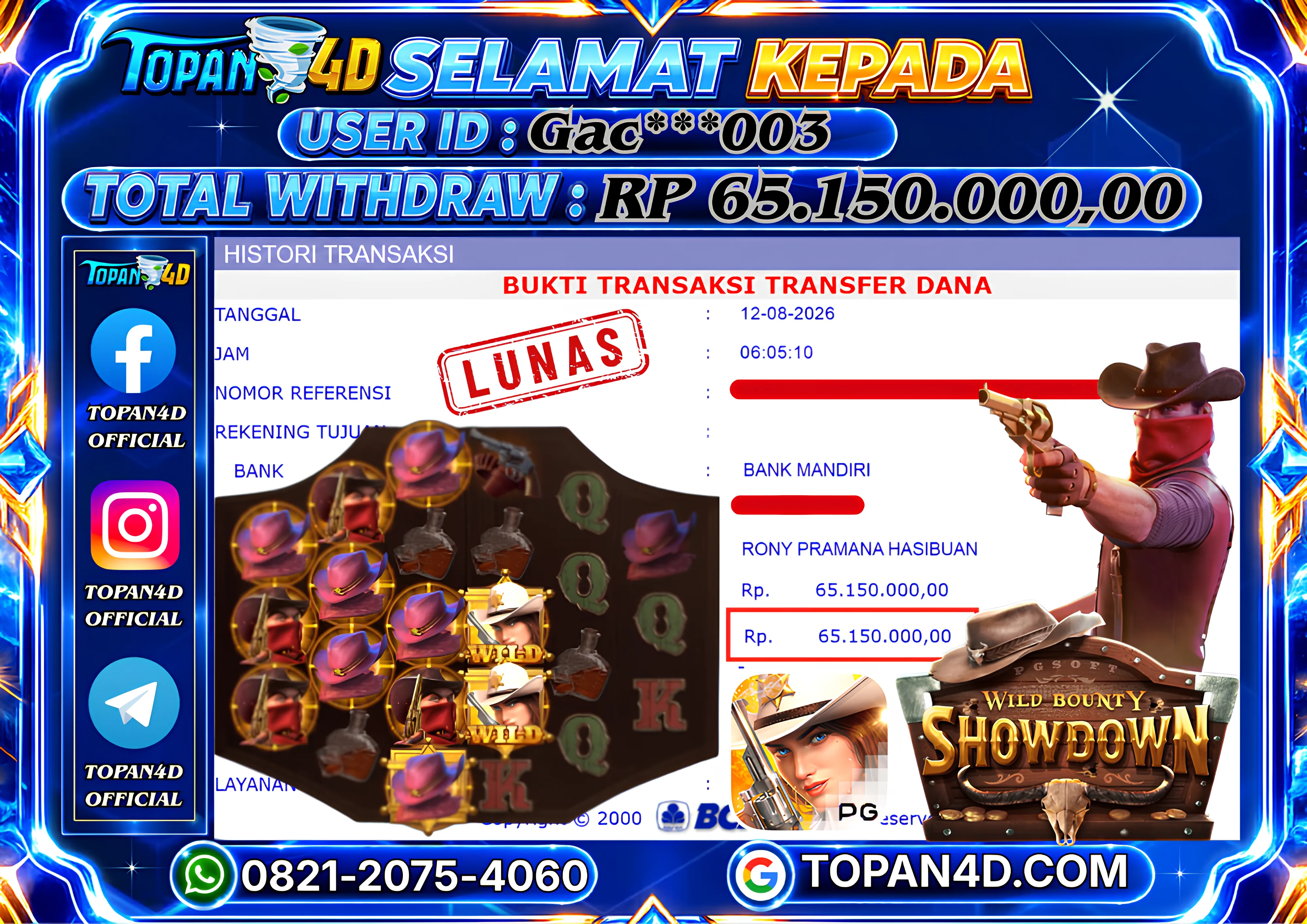 BUKTI KEMENANGAN MEMBER TOPAN4D - MENANG SLOT WILD BOUNTY SHOWDOWN Rp. 65,150,000 - LUNAS!!