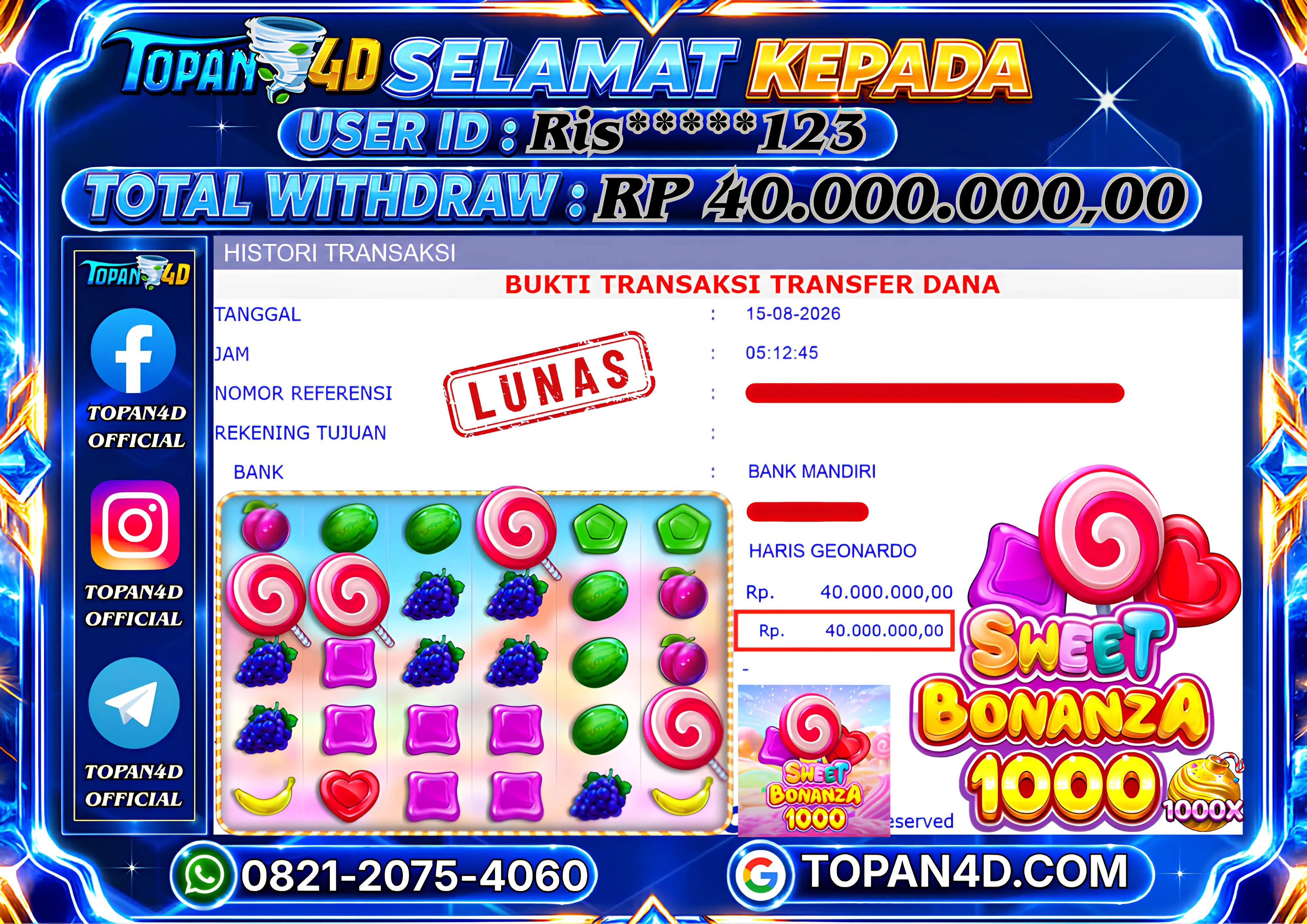 BUKTI KEMENANGAN MEMBER TOPAN4D - MENANG SLOT SWEET BONANZA 1000 Rp. 40,000,000 - LUNAS!!