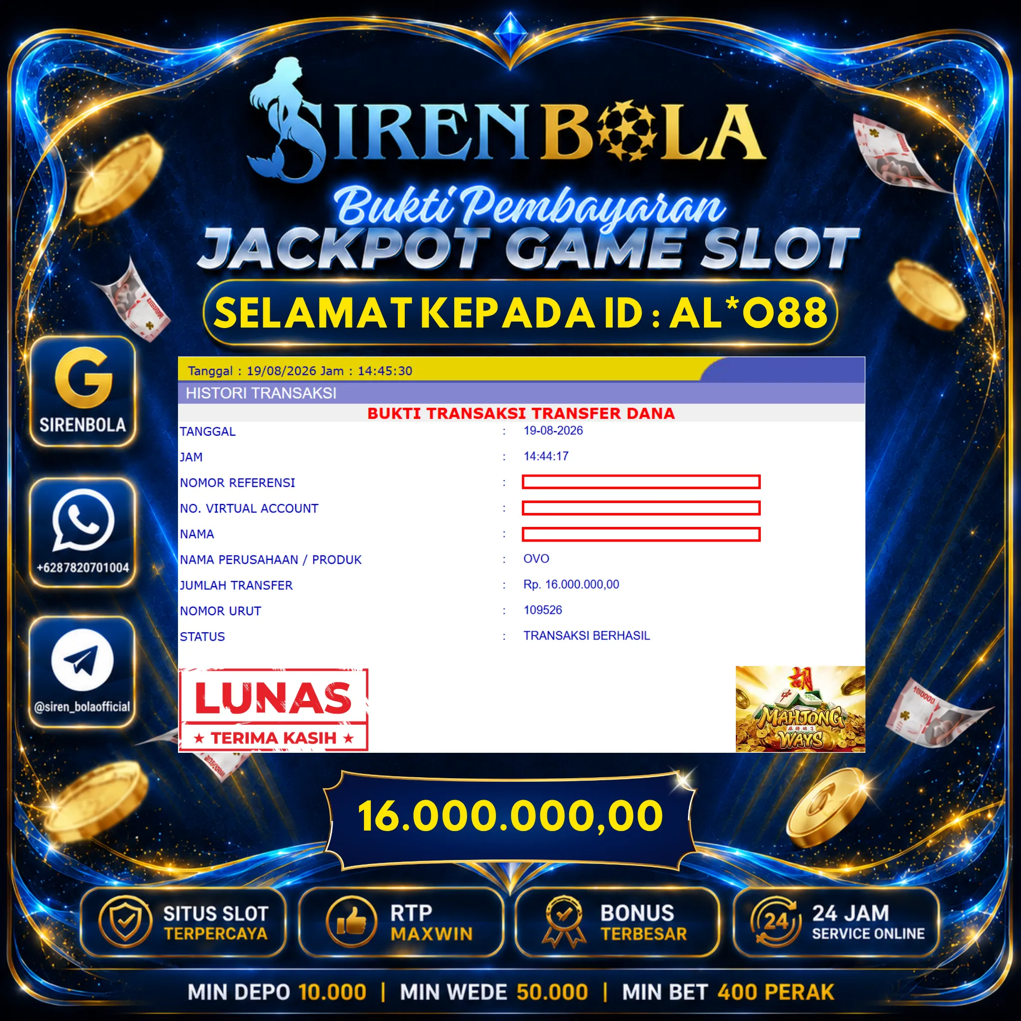 BUKTI JACKPOT 16 JT MAHJONG WAYS ( 19 AGUSTUS 2026 ) LUNAS...
