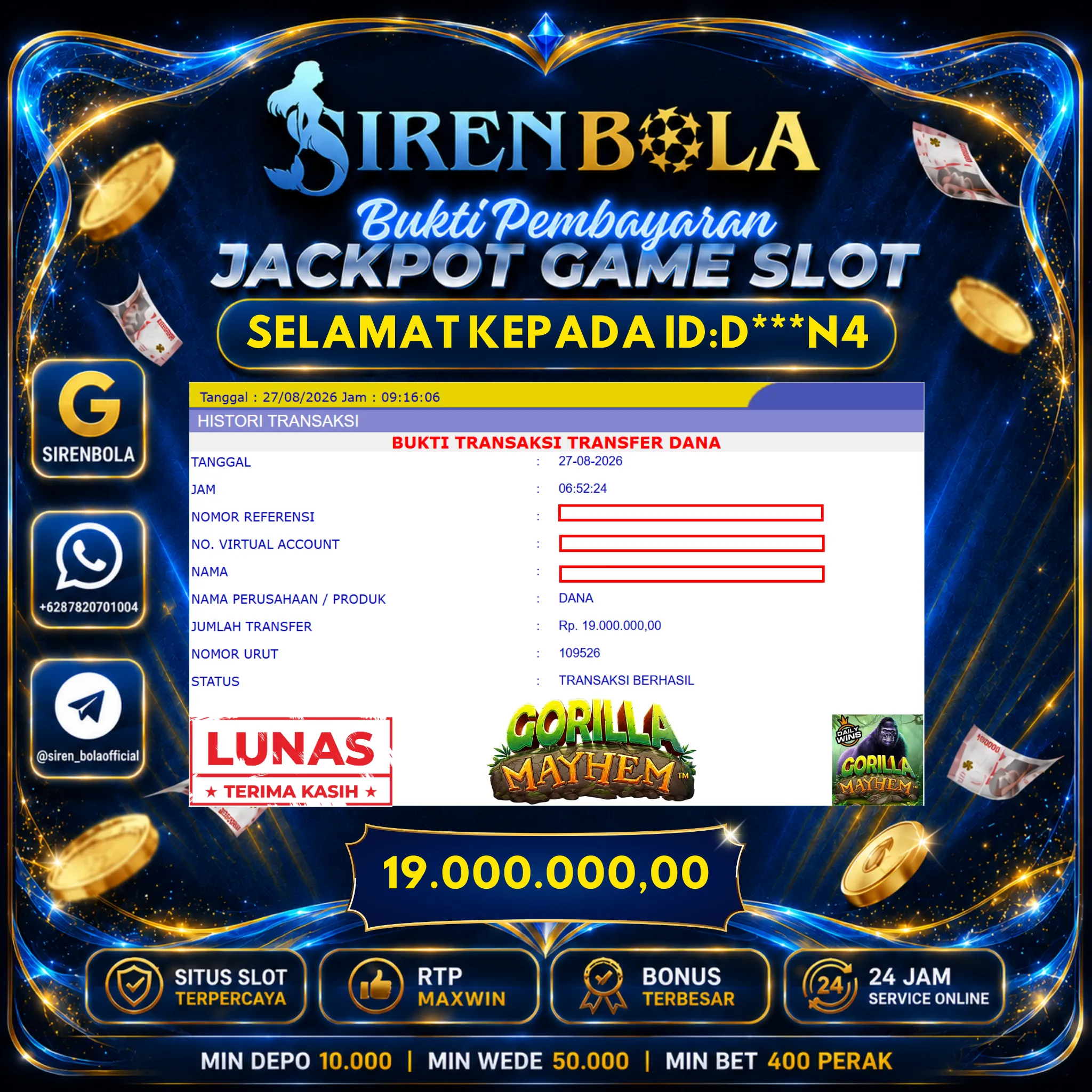 BUKTI JACKPOT 19 JT GORILLA MAYHEM ( 27 AGUSTUS 2026 ) LUNAS...