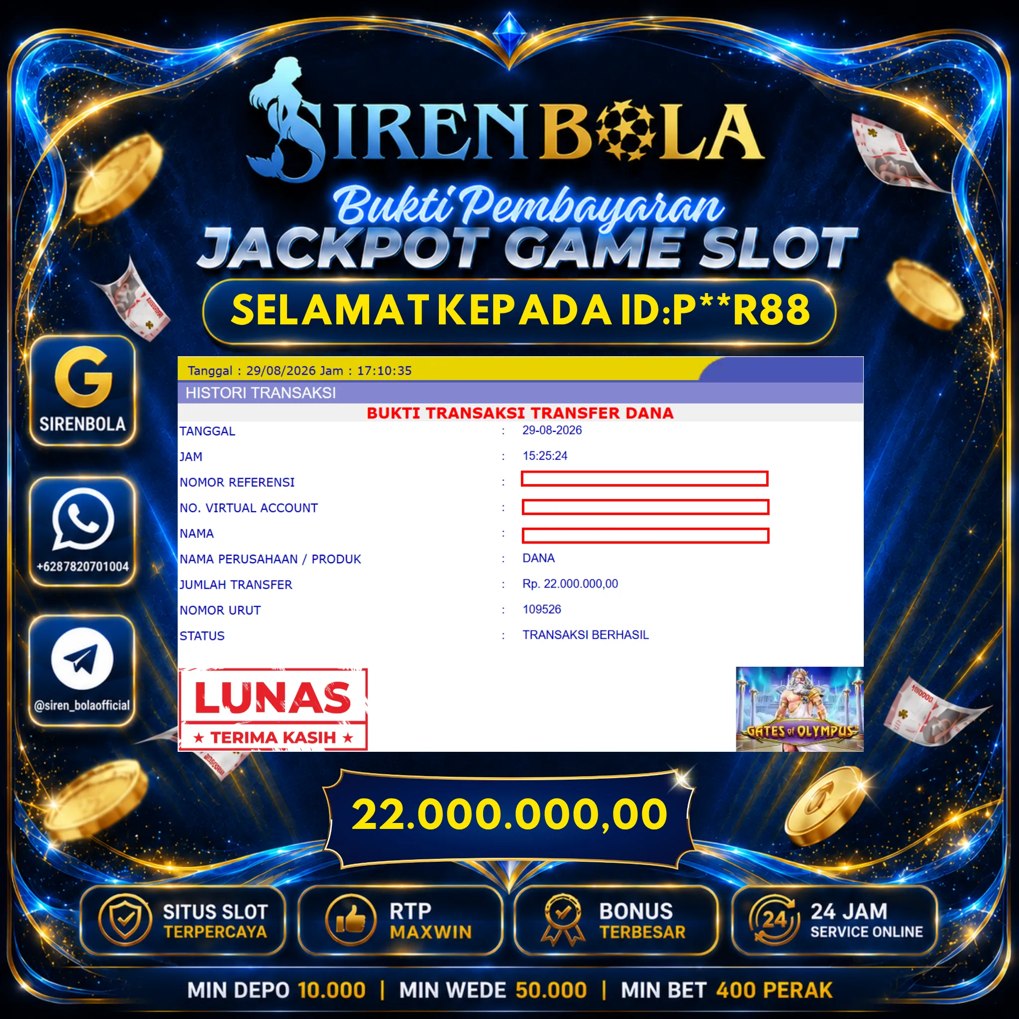 BUKTI JACKPOT 22 JT GATE OF OLYMPUS ( 29 AGUSTUS 2026 ) LUNAS...