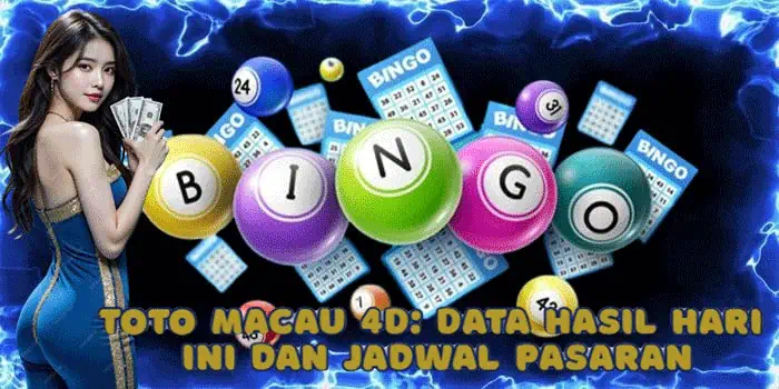 Toto Macau 4D: Data Hasil Hari Ini dan Jadwal Pasaran