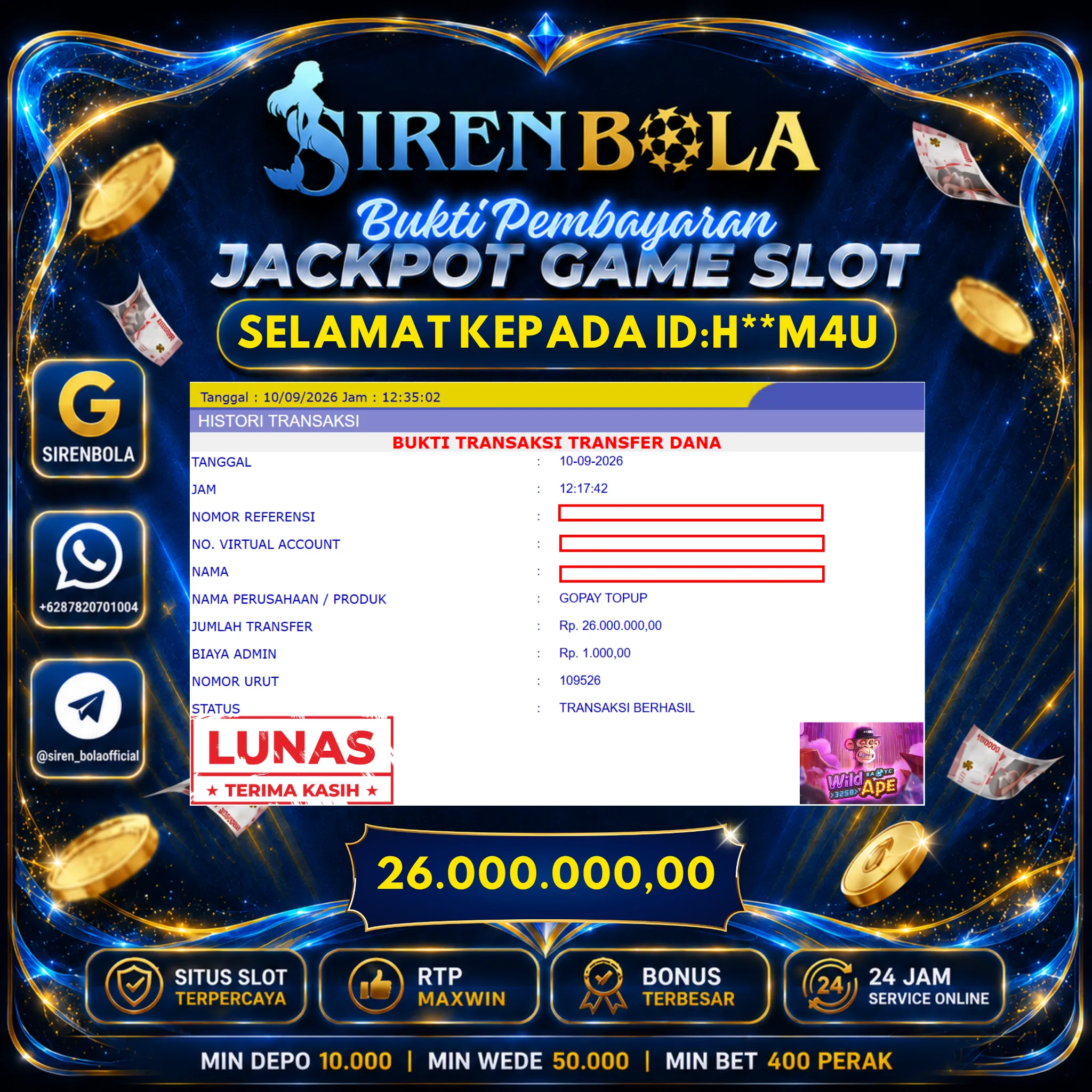 BUKTI JACKPOT 26 JT WILD APE ( 10 SEPTEMBER 2026 ) LUNAS...