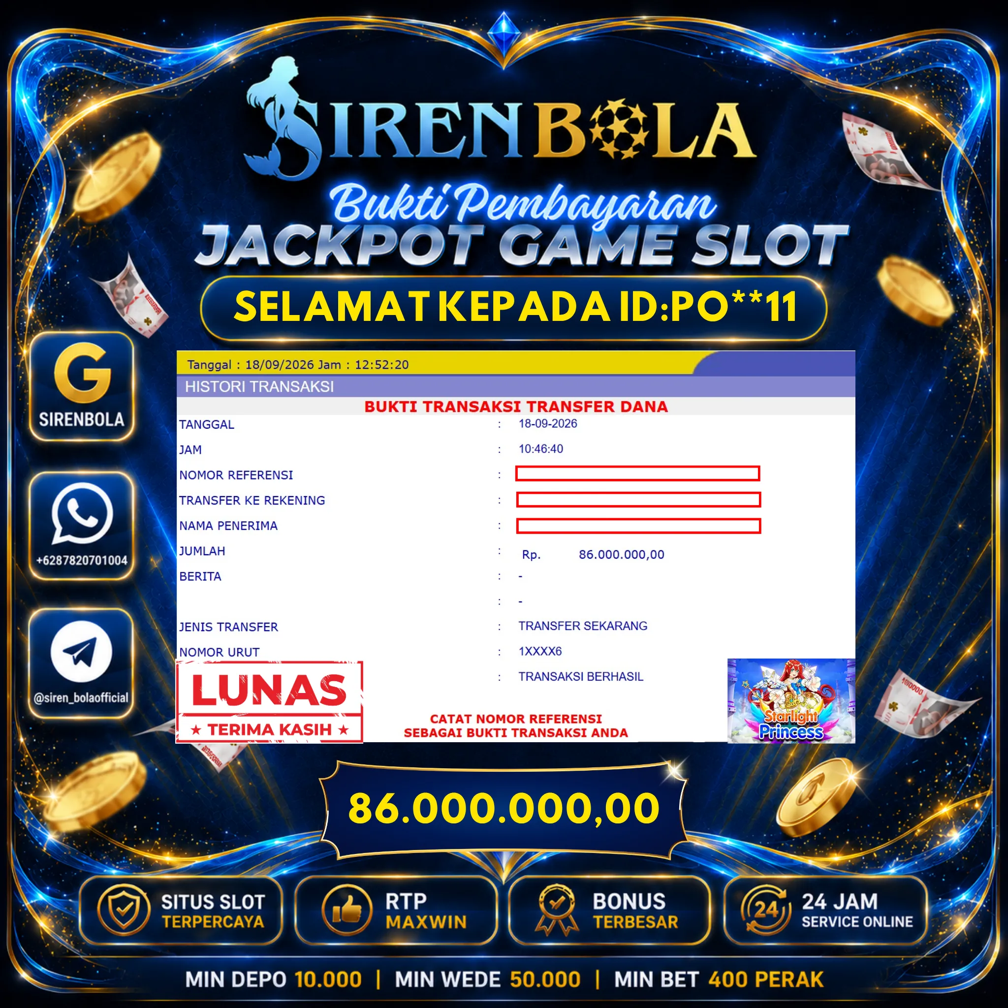 BUKTI JACKPOT 86 JT STARLIGHT PRINCESS ( 18 SEPTEMBER 2026 ) LUNAS...