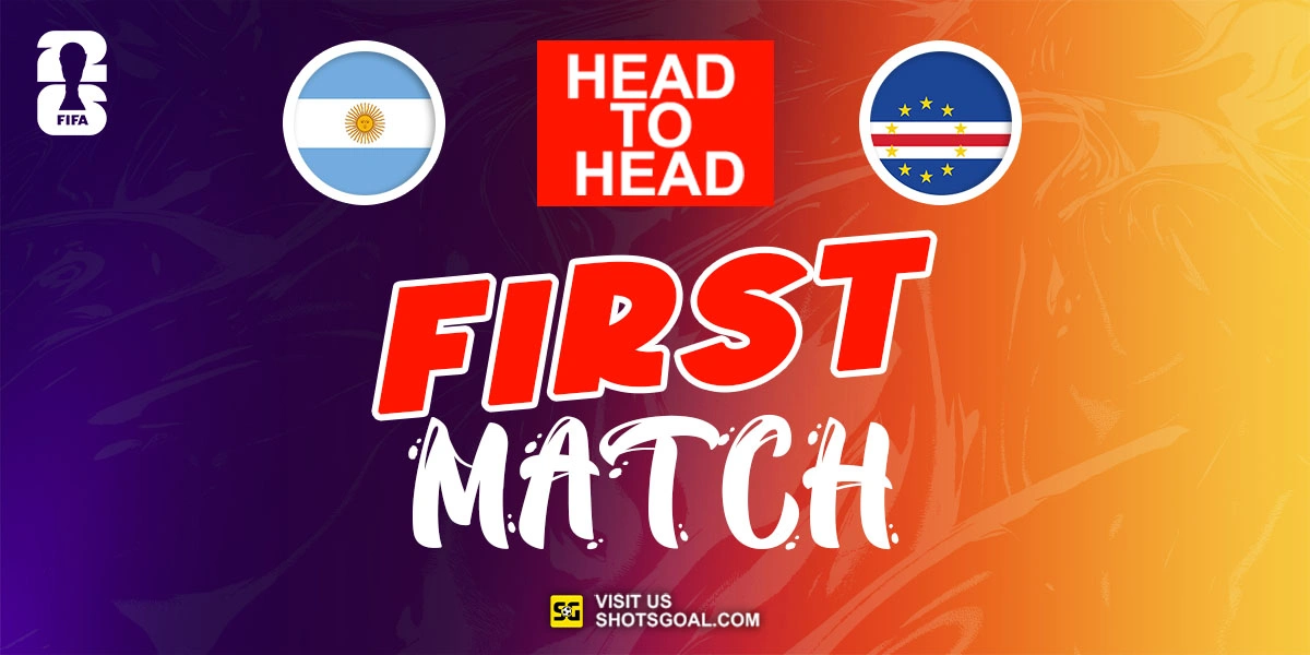 Head to Head Argentina vs. Cabo Verde