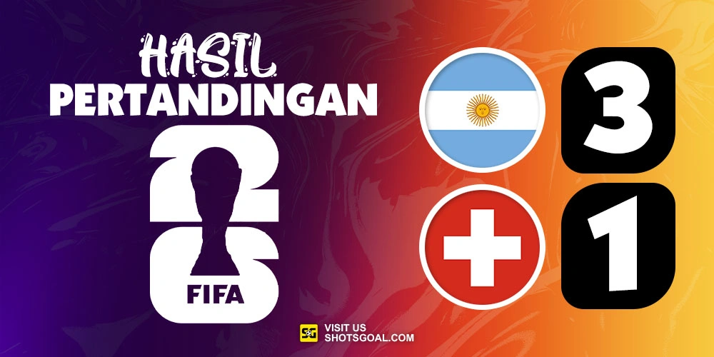 Argentina 3-1 Swiss (PW) - Argentina Lolos ke Babak Semi-Final dengan Susah Payah