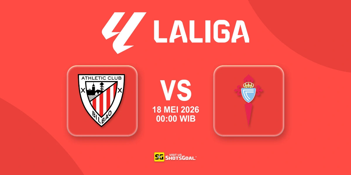 Prediksi Liga Spanyol: Ath Bilbao vs Celta Vigo 18 Mei 2026