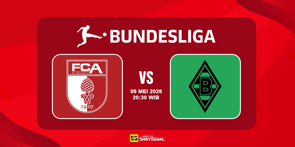 Prediksi Liga Jerman Hari Ini: Augsburg vs B. Monchengladbach 09 Mei 2026