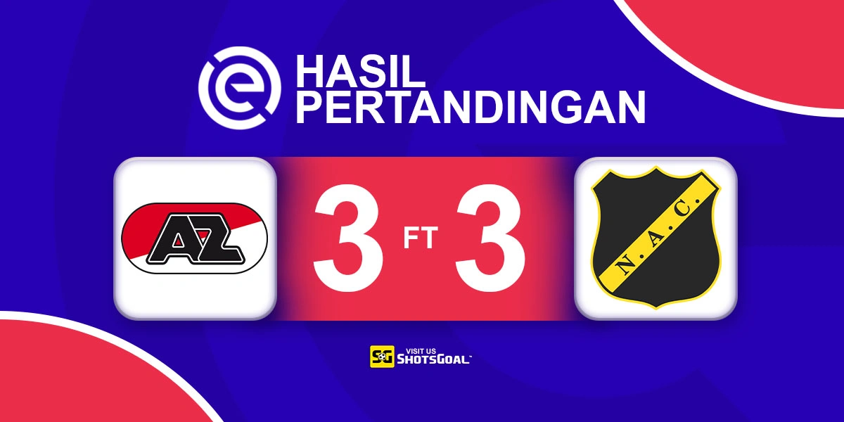 AZ Alkmaar 3-3 NAC Breda - Duel Sengit Tanpa Pemenang