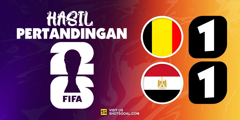 Belgia 1-1 Mesir - Mesir Gagal Raih Kemenangan di Hari Ulang Tahun Salah
