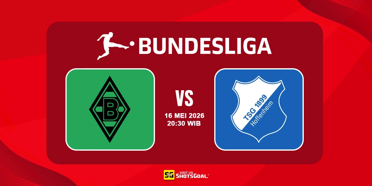 Prediksi Liga Jerman: B. Monchengladbach vs Hoffenheim 16 Mei 2026