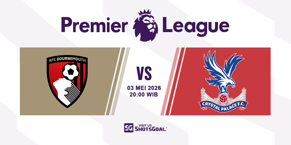 Prediksi Liga Inggris: Bournemouth vs Crystal Palace 03 Mei 2026