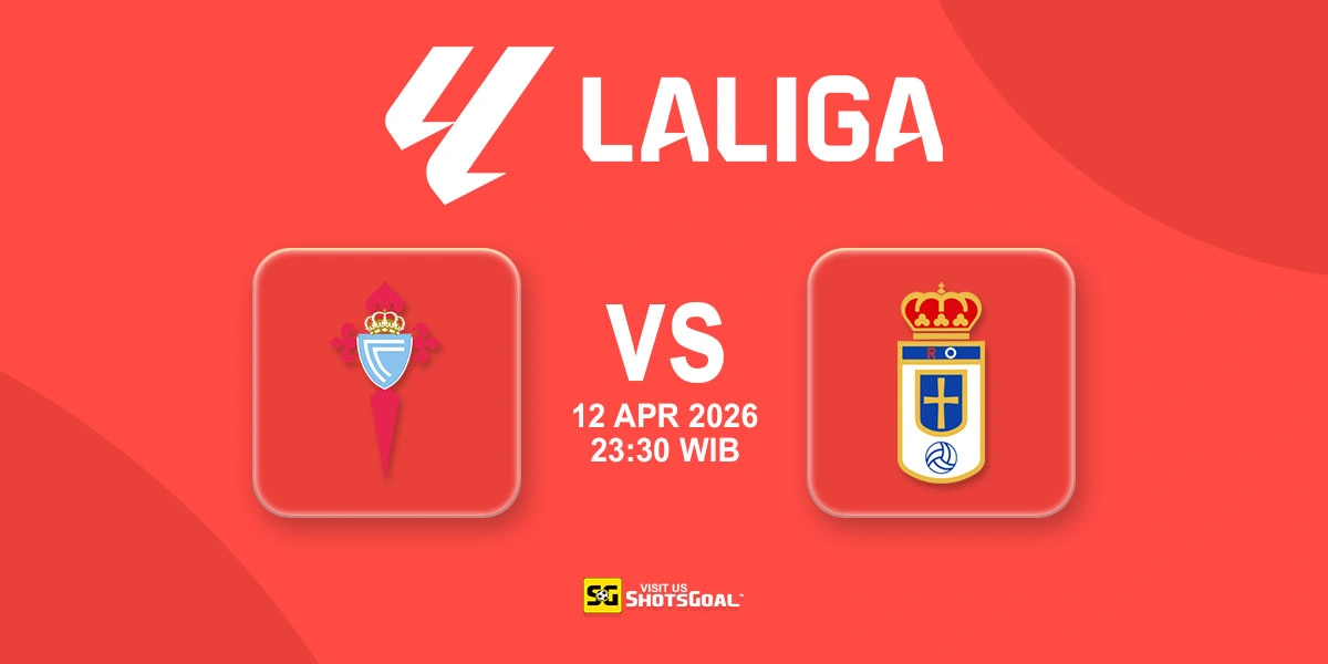 Prediksi Liga Spanyol: Celta Vigo vs Oviedo 12 April 2026