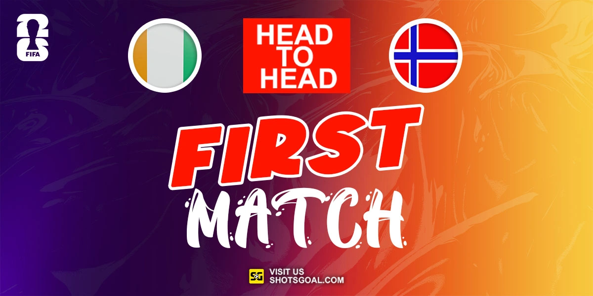 Head to Head Cote d'Ivoire vs. Norwegia