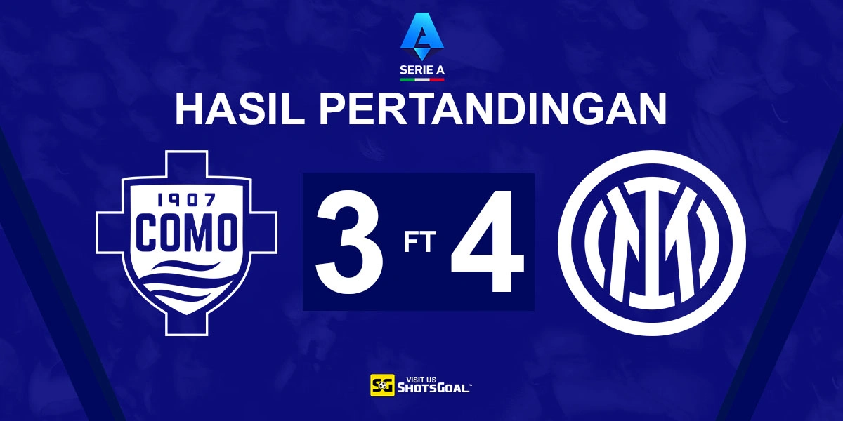 Como 3-4 Inter - Inter Menangkan Laga Sengit untuk Perkokoh Posisi di Puncak Klasemen